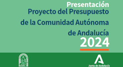 Presentación Proyecto Presupuestos de Andalucía 2024