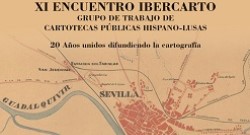 Cartel anunciador del XI Encuentro IBERCARTO 2024 con los datos del evento sobre un mapa cartográfico antiguo de Sevilla y su entorno