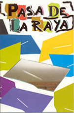 Pasa de la Raya