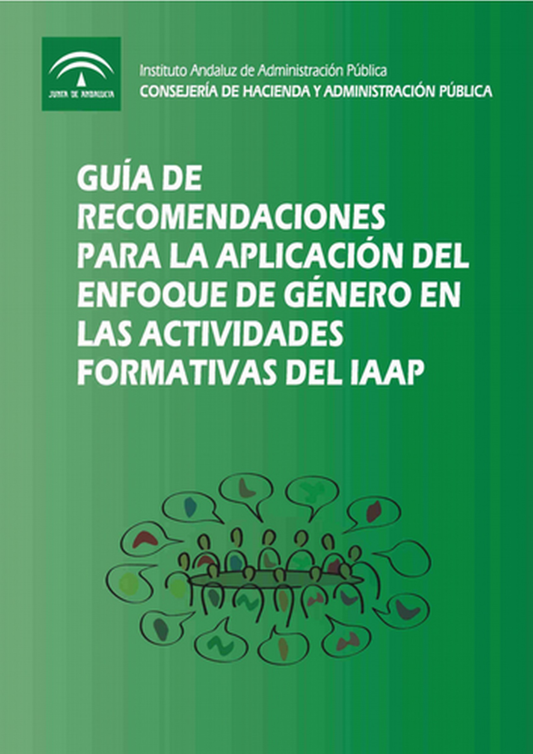 Portada de la publicación "Guía de recomendaciones para la aplicación del enfoque de género en las actividades formativas del IAAP"