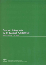 Portada de la publicación "Ley 7/2007 de 9 de julio: Gestión Integrada de la Calidad Ambiental"