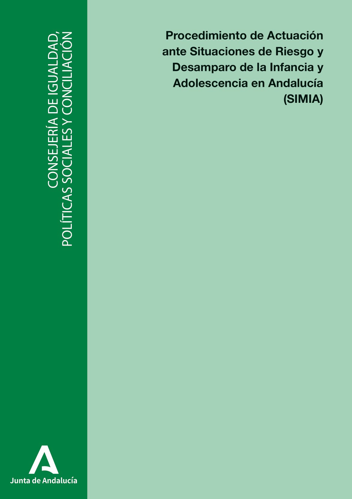 Procedimiento de Actuación ante Situaciones de Riesgo y Desamparo de la Infancia y Adolescencia en Andalucía portada.