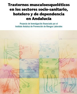 Trastornos musculoesqueléticos en los sectores socio-sanitario, hotelero y de dependencia