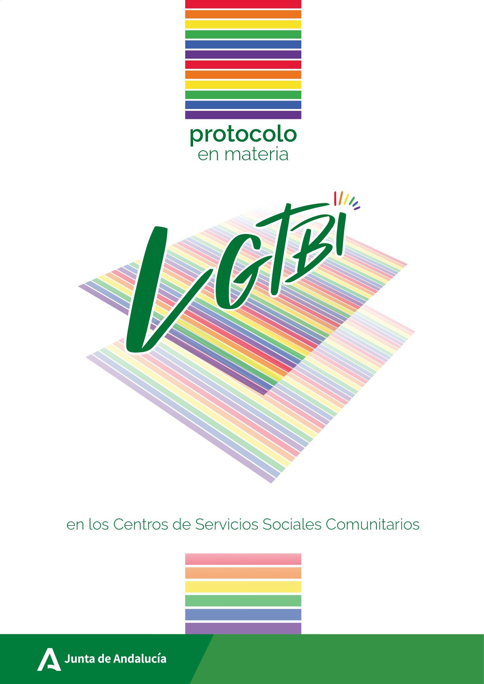 Protocolo para la inclusión social de personas LGTBI y la prevención de la LGTBIfobia en los centros de Servicios Sociales Comunitarios