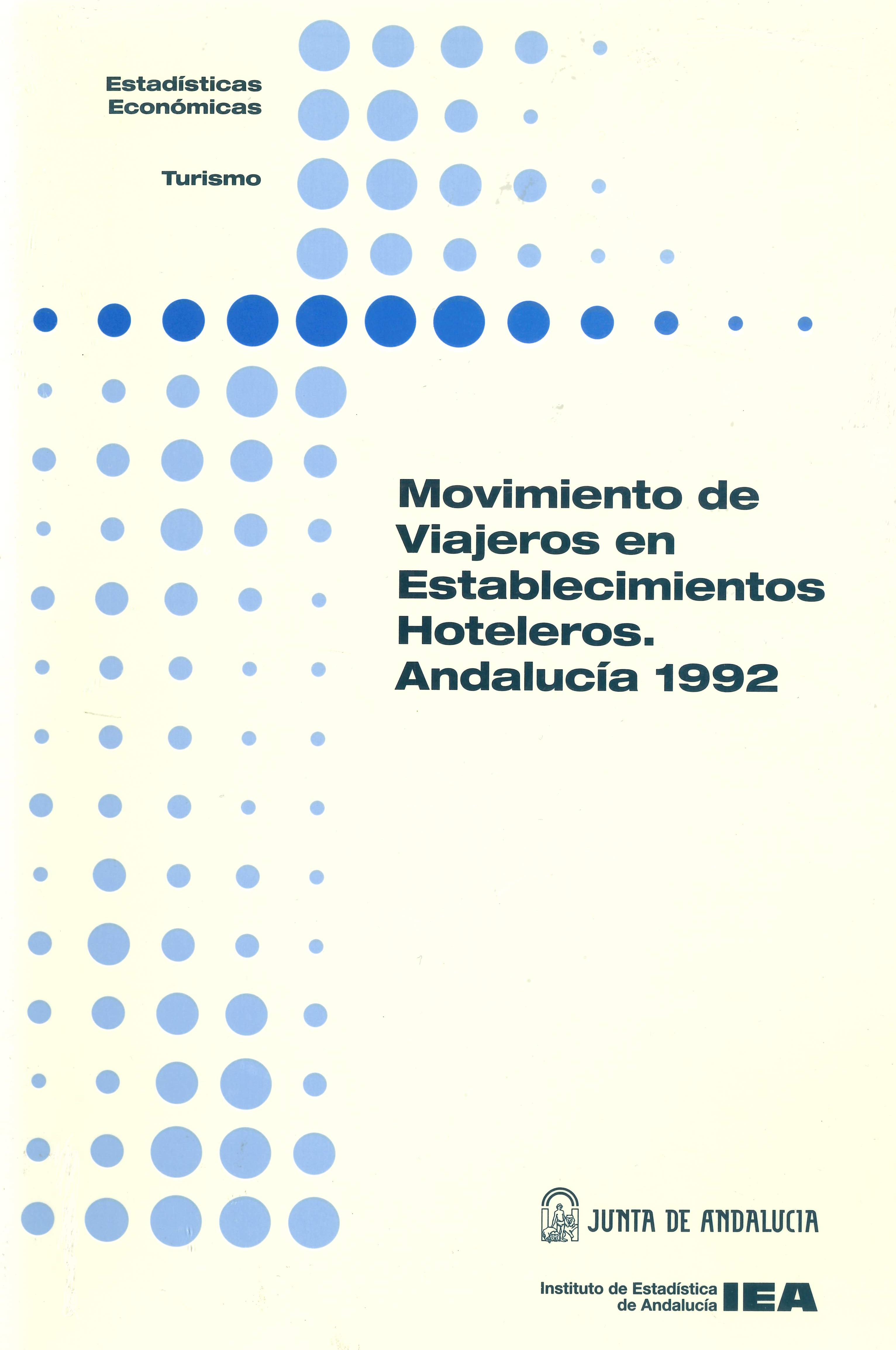 Imagen representativa de la publicación Movimiento de viajeros en establecimientos hoteleros: Andalucía 1992