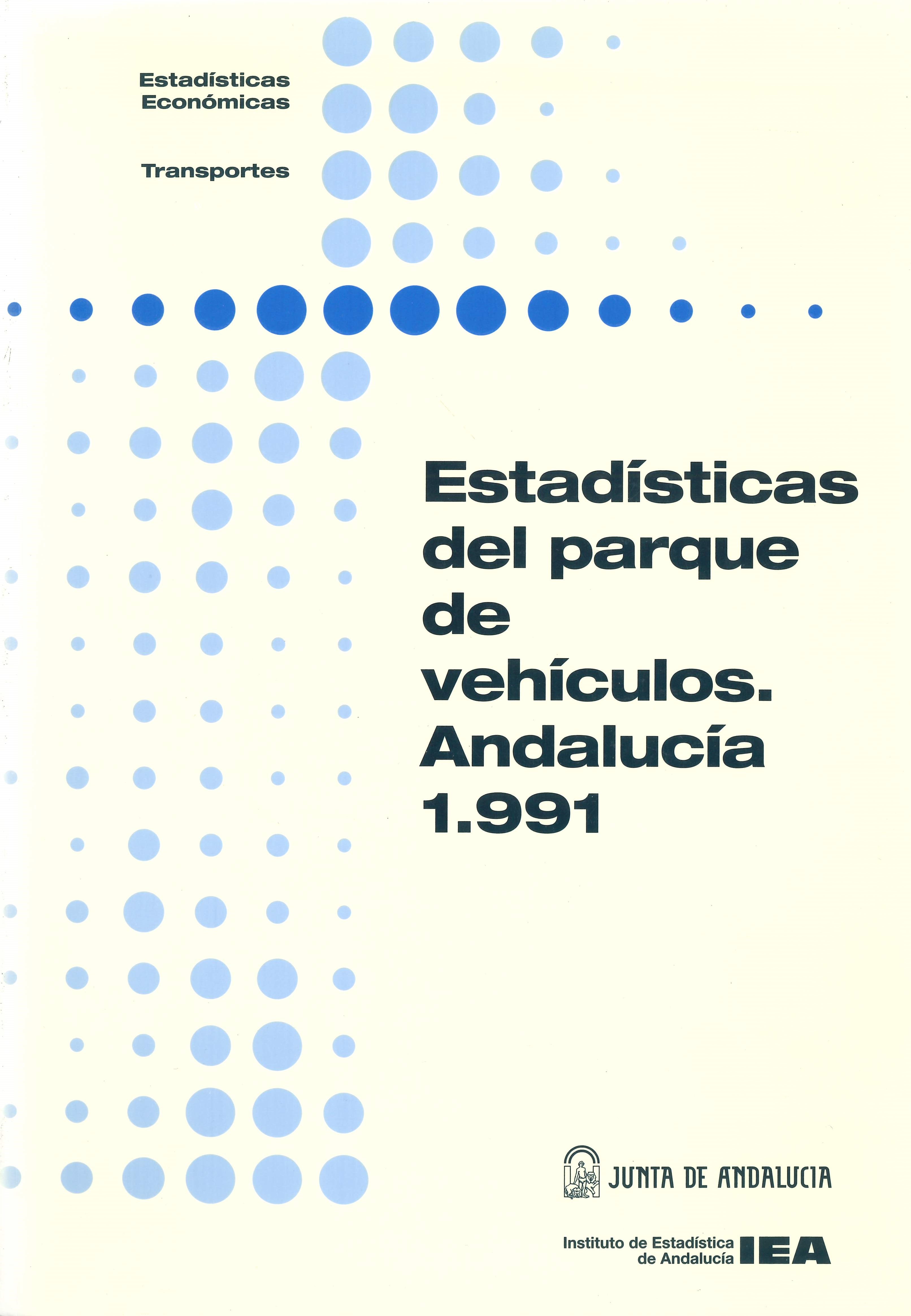 Imagen representativa de la publicación Estadísticas del parque de vehículos: Andalucía 1991