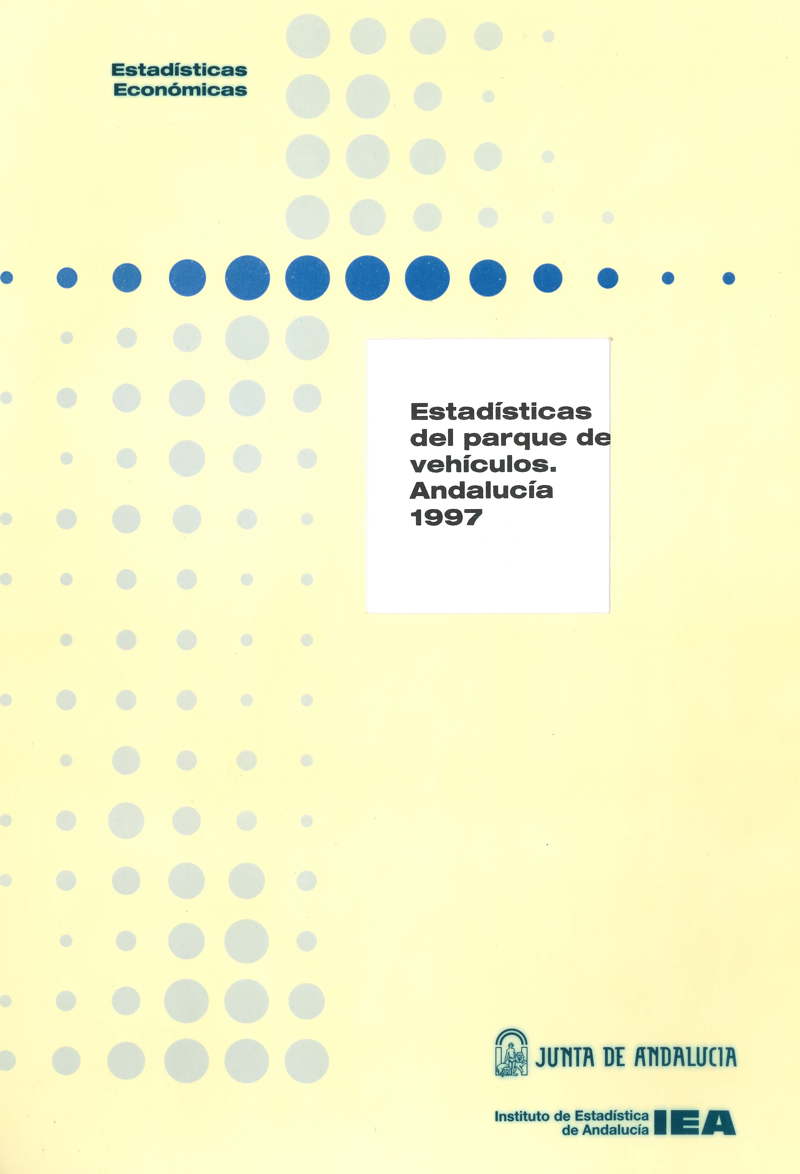 Imagen representativa de la publicación Estadísticas del parque de vehículos: Andalucía 1997