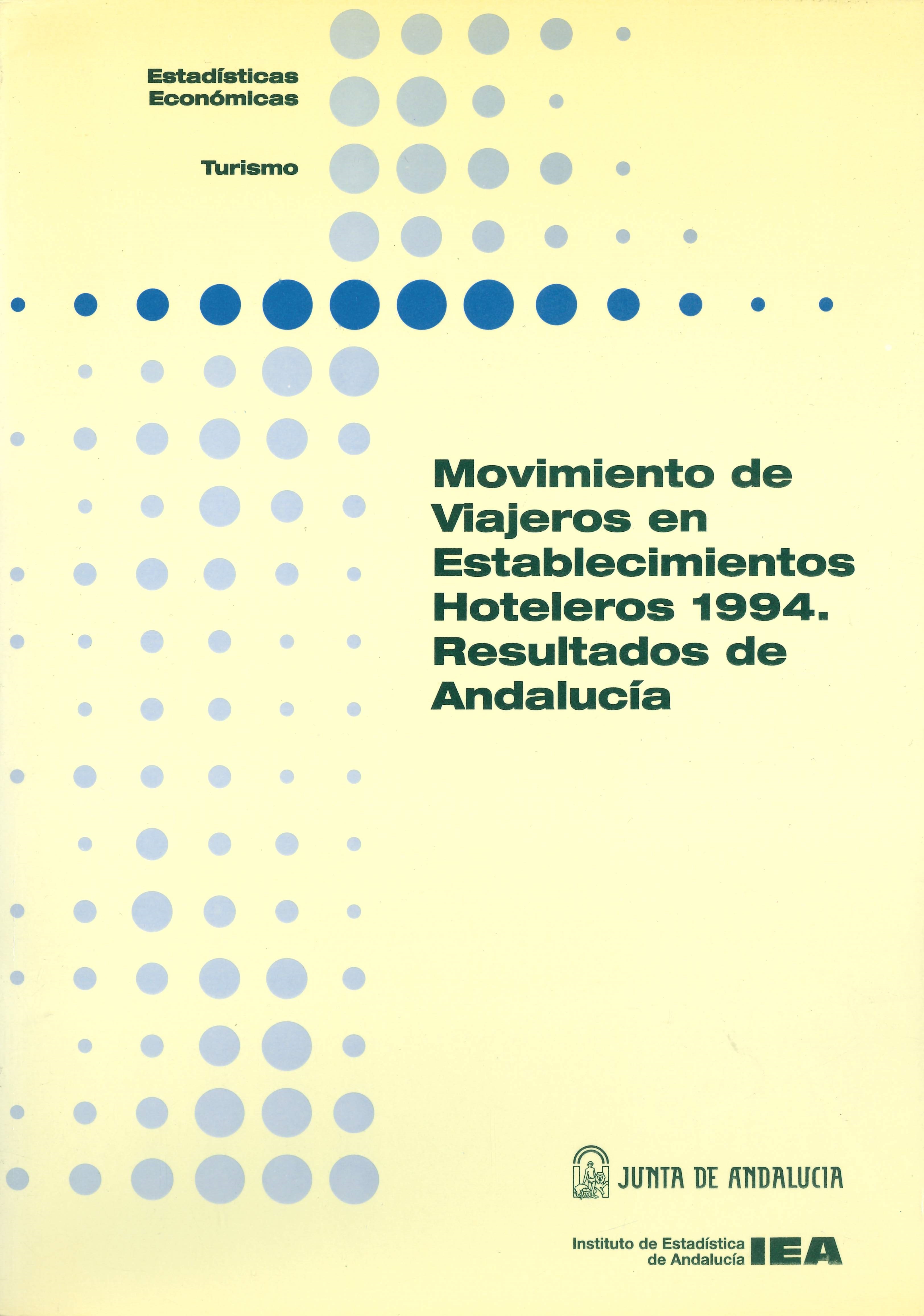 Imagen representativa de la publicación Movimiento de viajeros en establecimientos hoteleros 1994: resultados de Andalucía