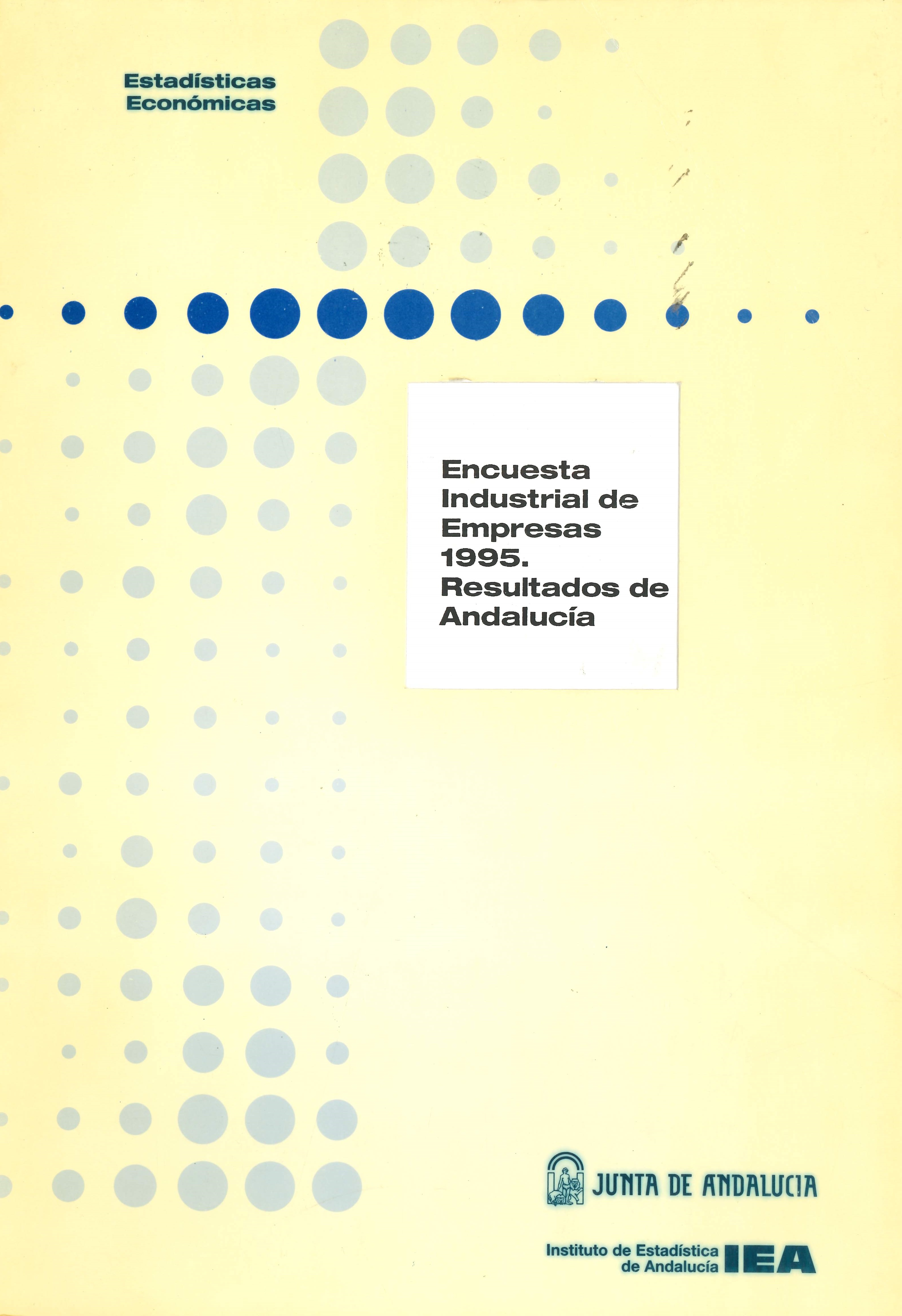 Imagen representativa de la publicación Encuesta industrial de empresas 1995: resultados de Andalucía