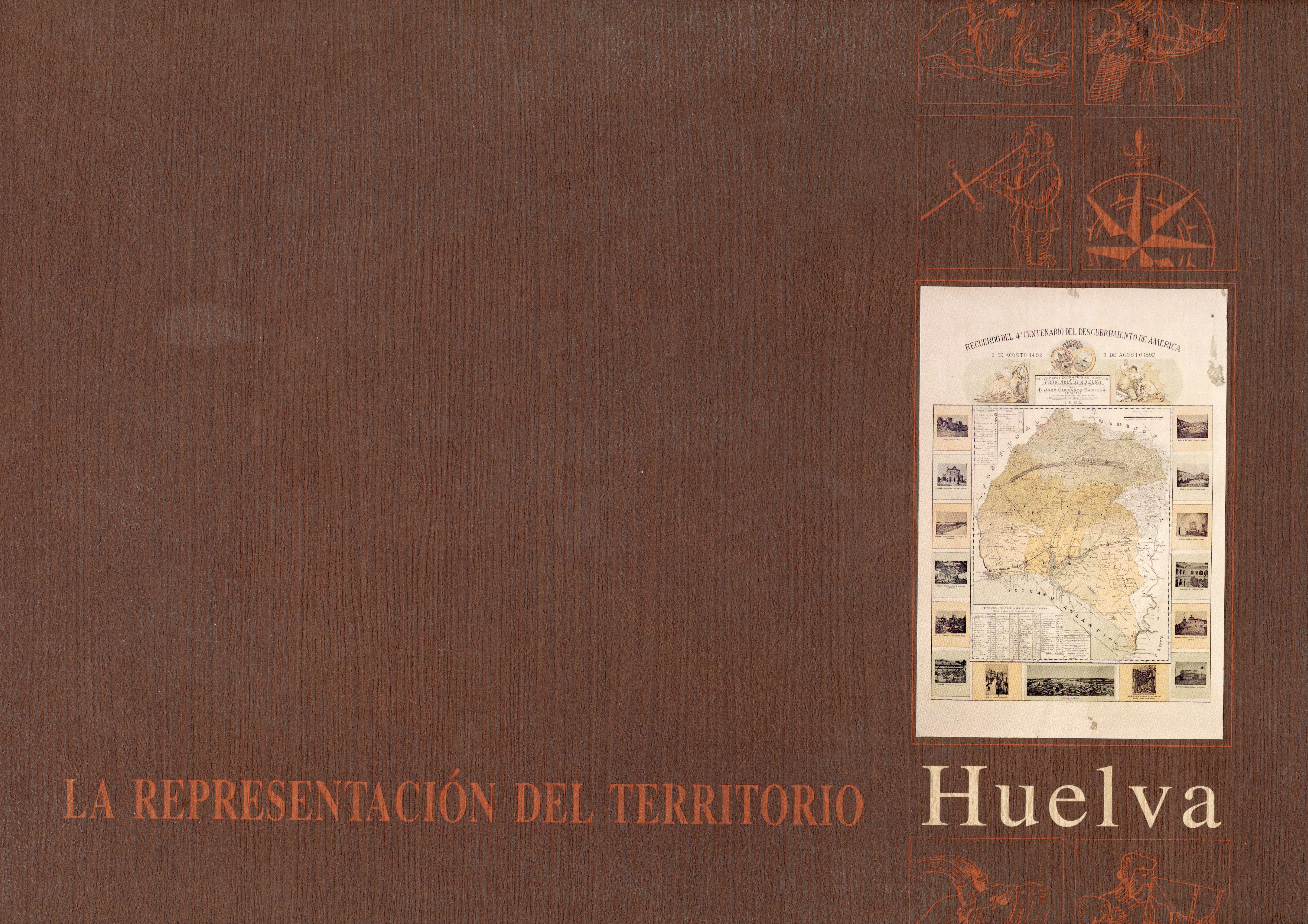 Imagen representativa de la publicación Huelva: la representación del territorio