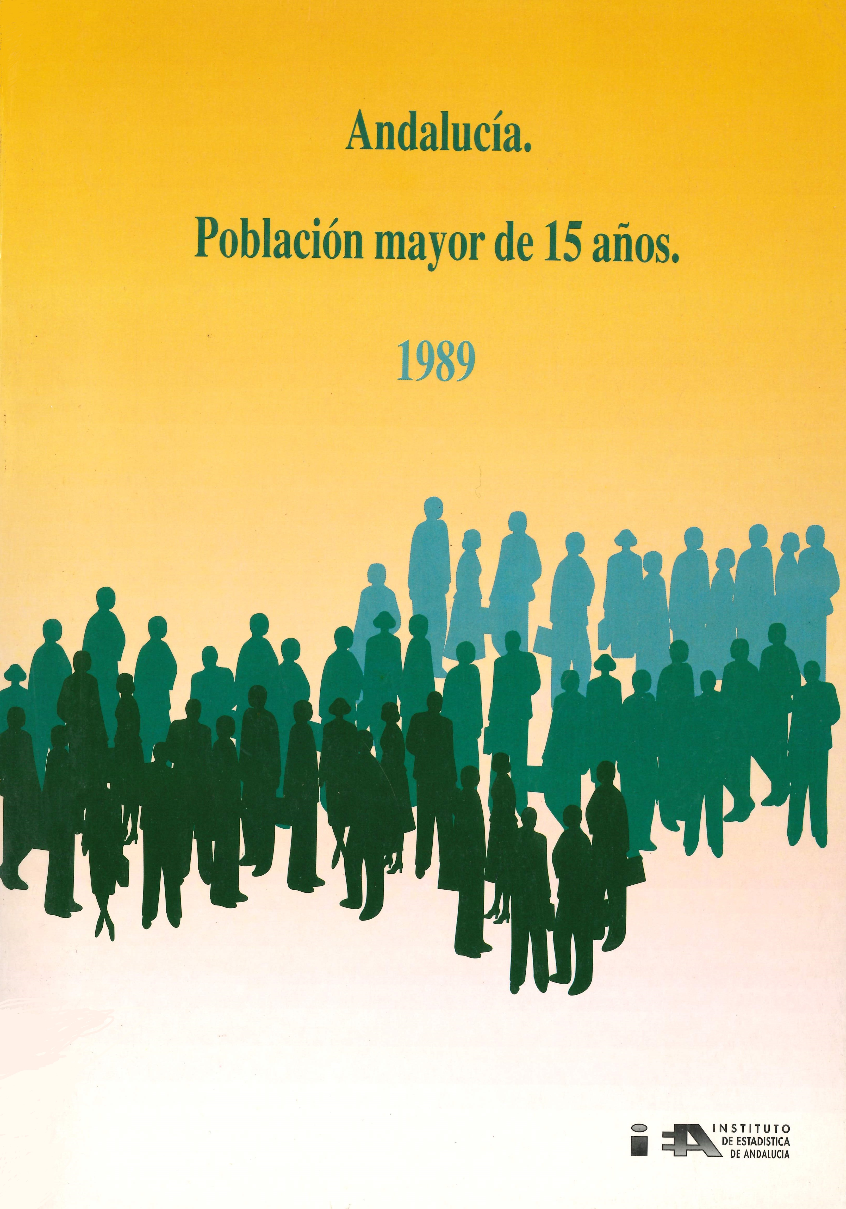 Imagen representativa de la publicación Población mayor de 15 años: Andalucía 1989