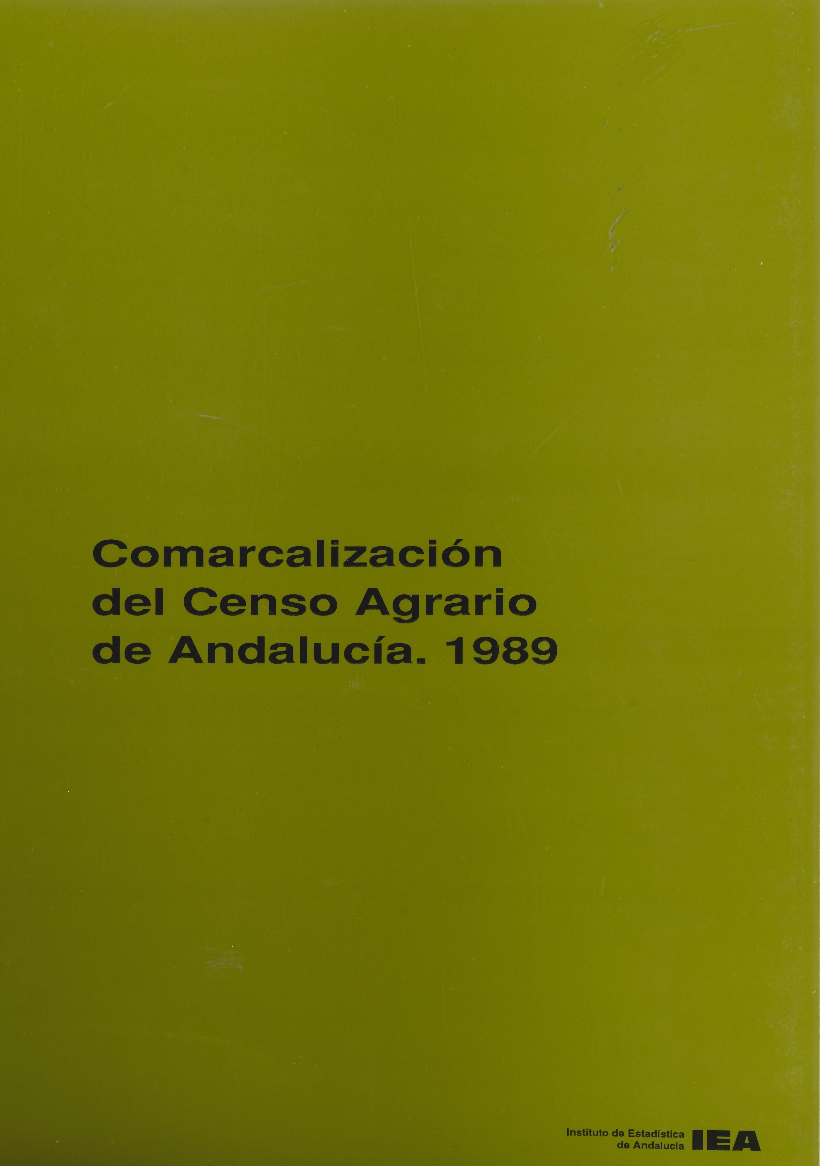 Imagen representativa de la publicación Comarcalización del censo agrario de Andalucía 1989