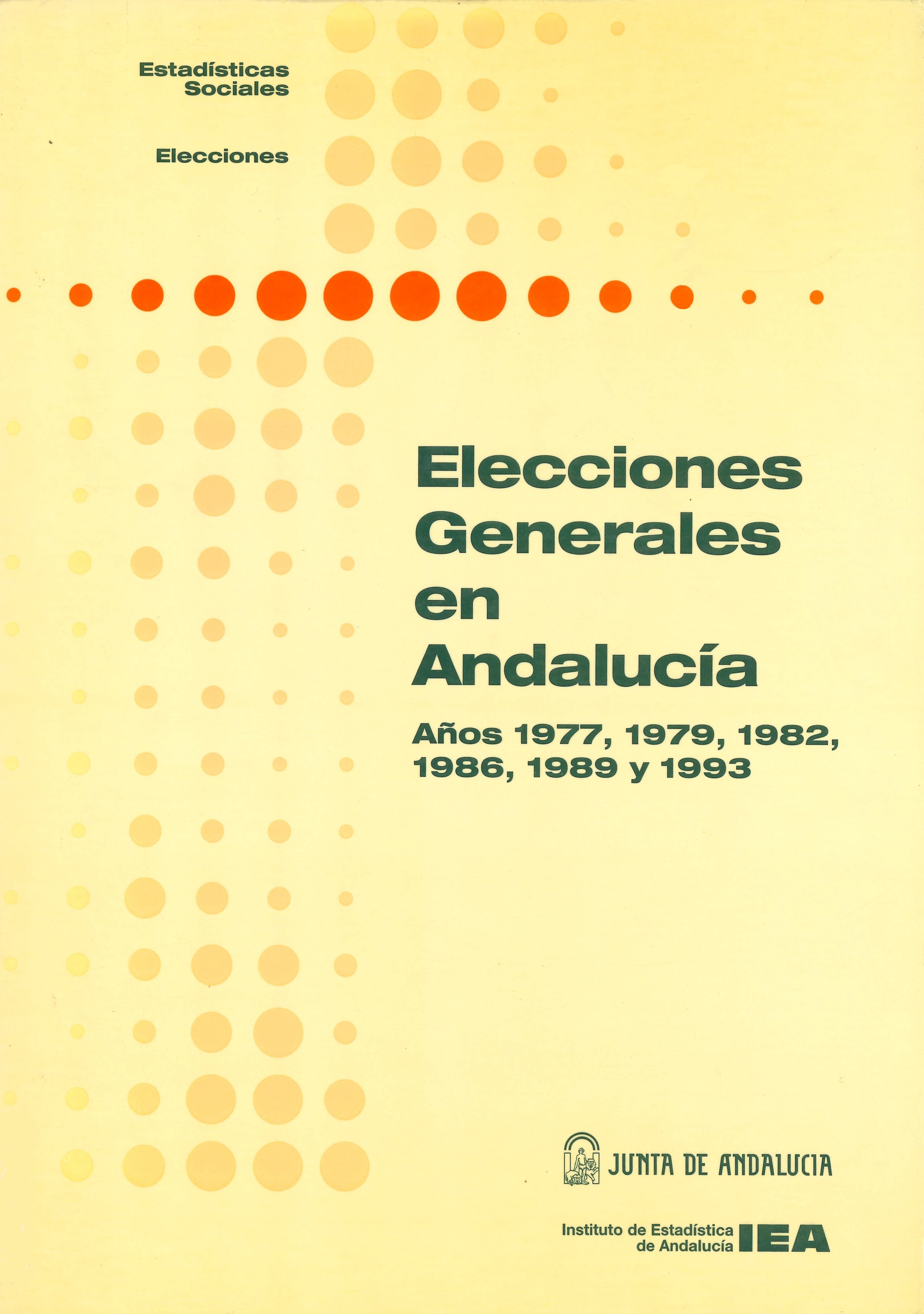 Imagen representativa de la publicación Elecciones Generales en Andalucía, años 1977, 1979, 1982, 1986, 1989 y 1993