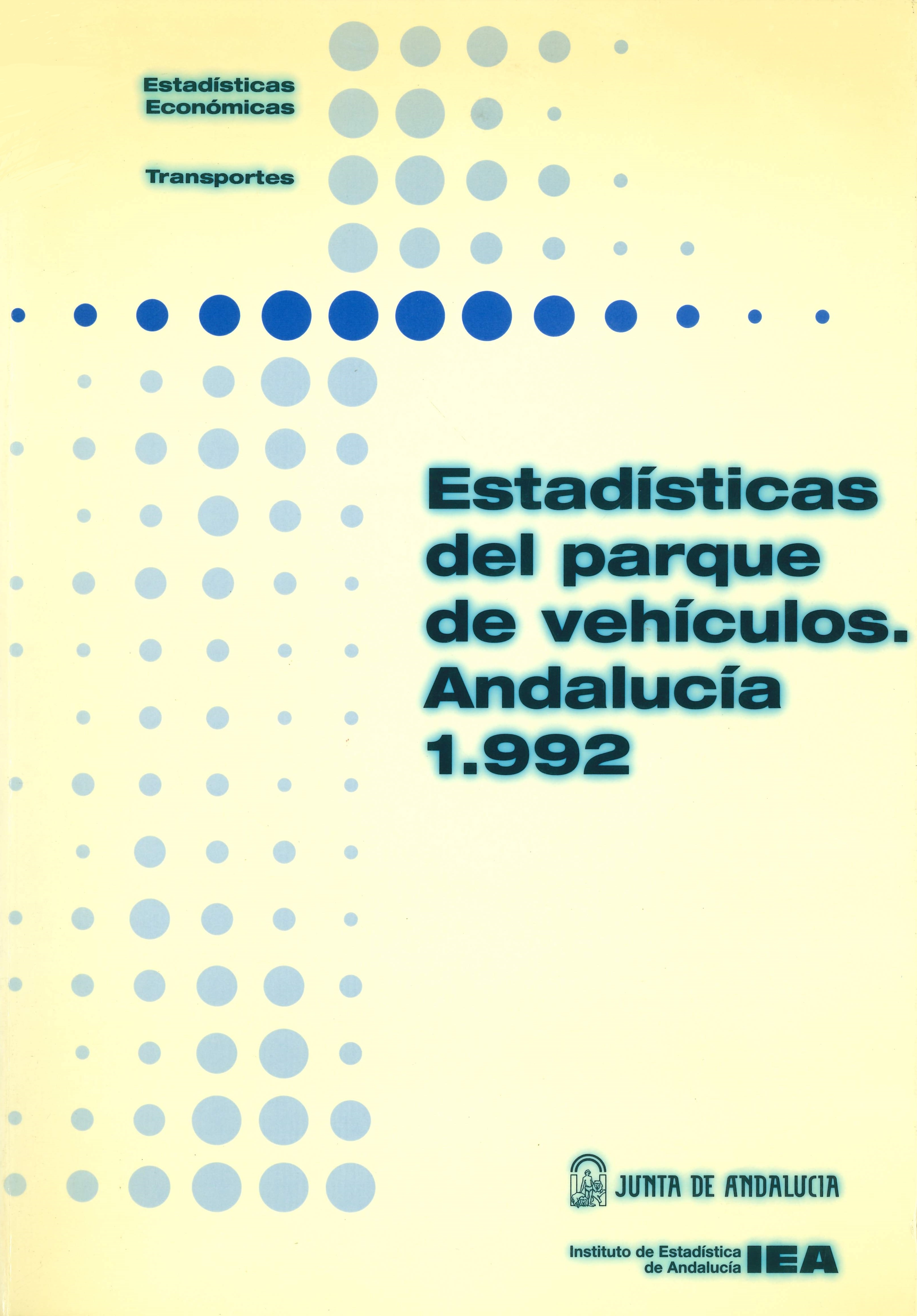 Imagen representativa de la publicación Estadísticas del parque de vehículos: Andalucía 1992