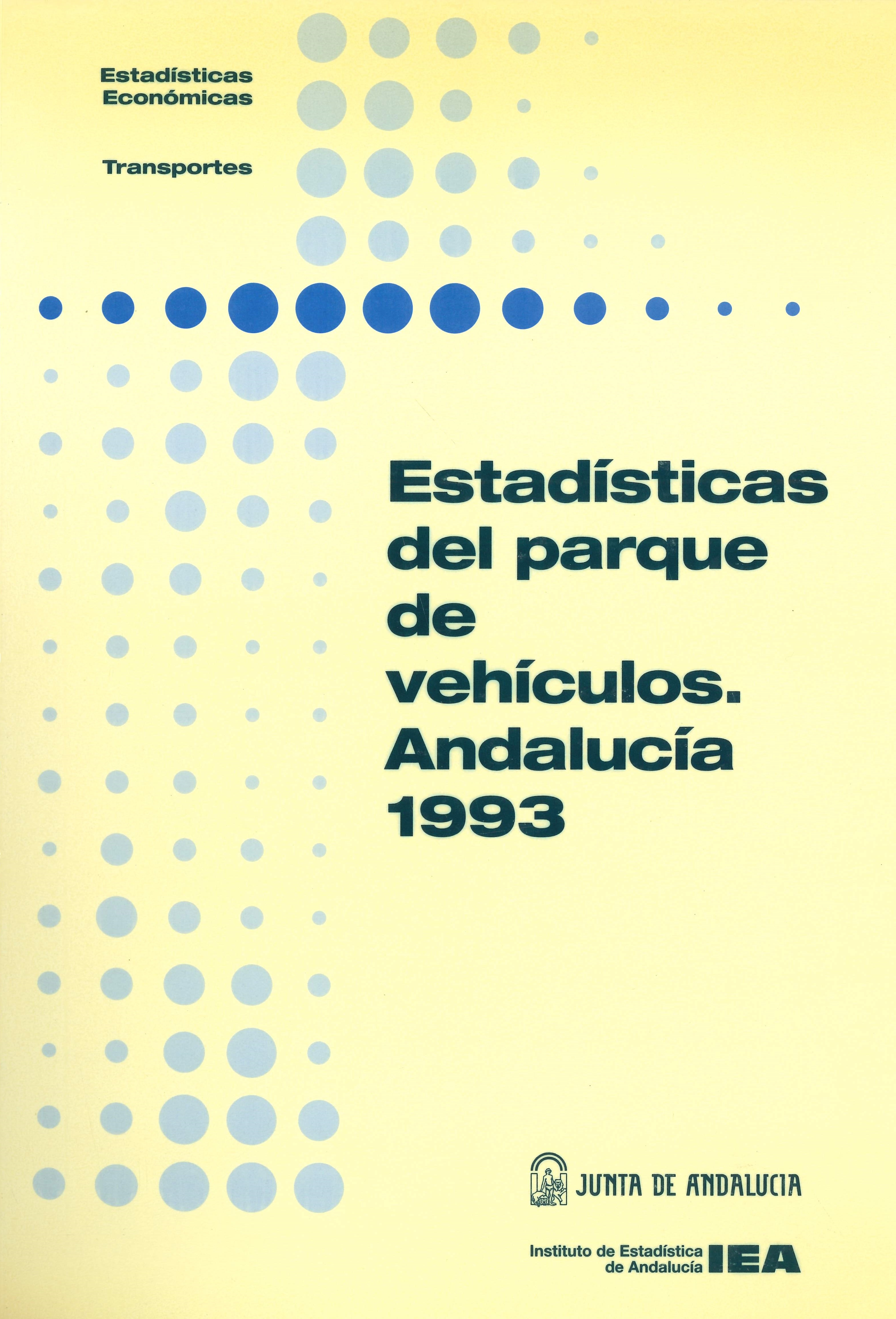 Imagen representativa de la publicación Estadísticas del parque de vehículos: Andalucía 1993