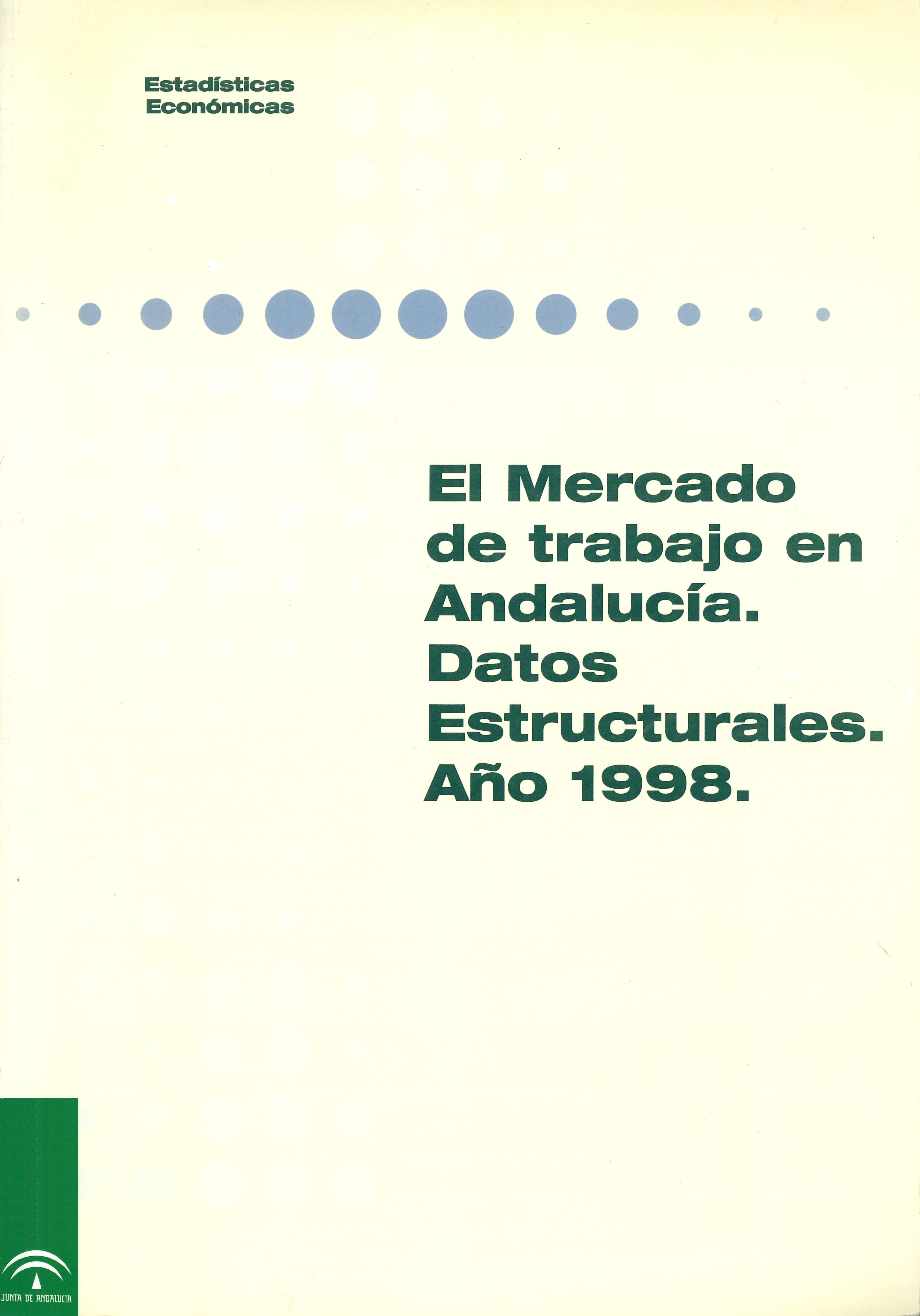 Imagen representativa de la publicación El mercado de trabajo en Andalucía: datos estructurales, año 1998