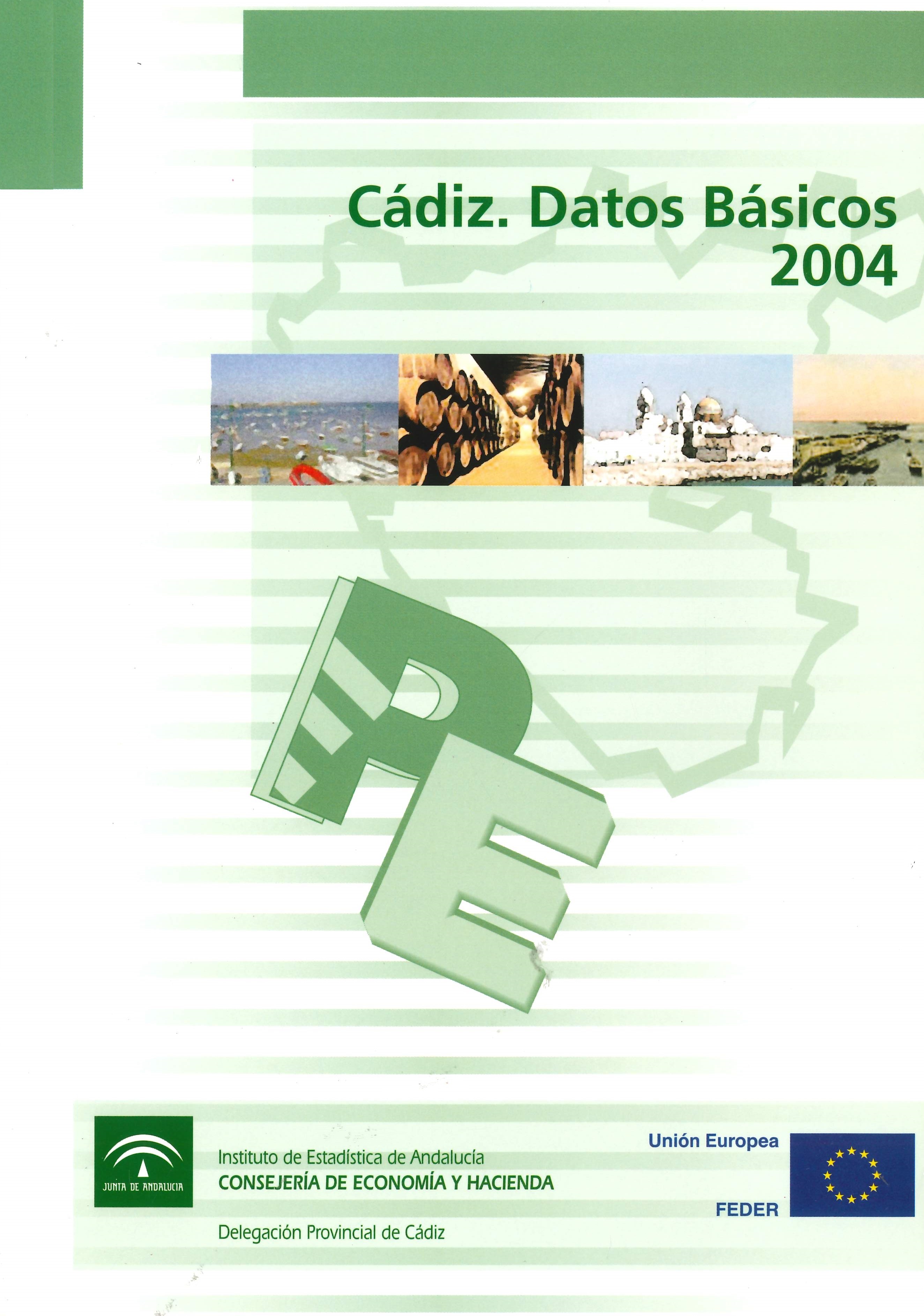 Imagen representativa de la publicación Cádiz: datos básicos 2004