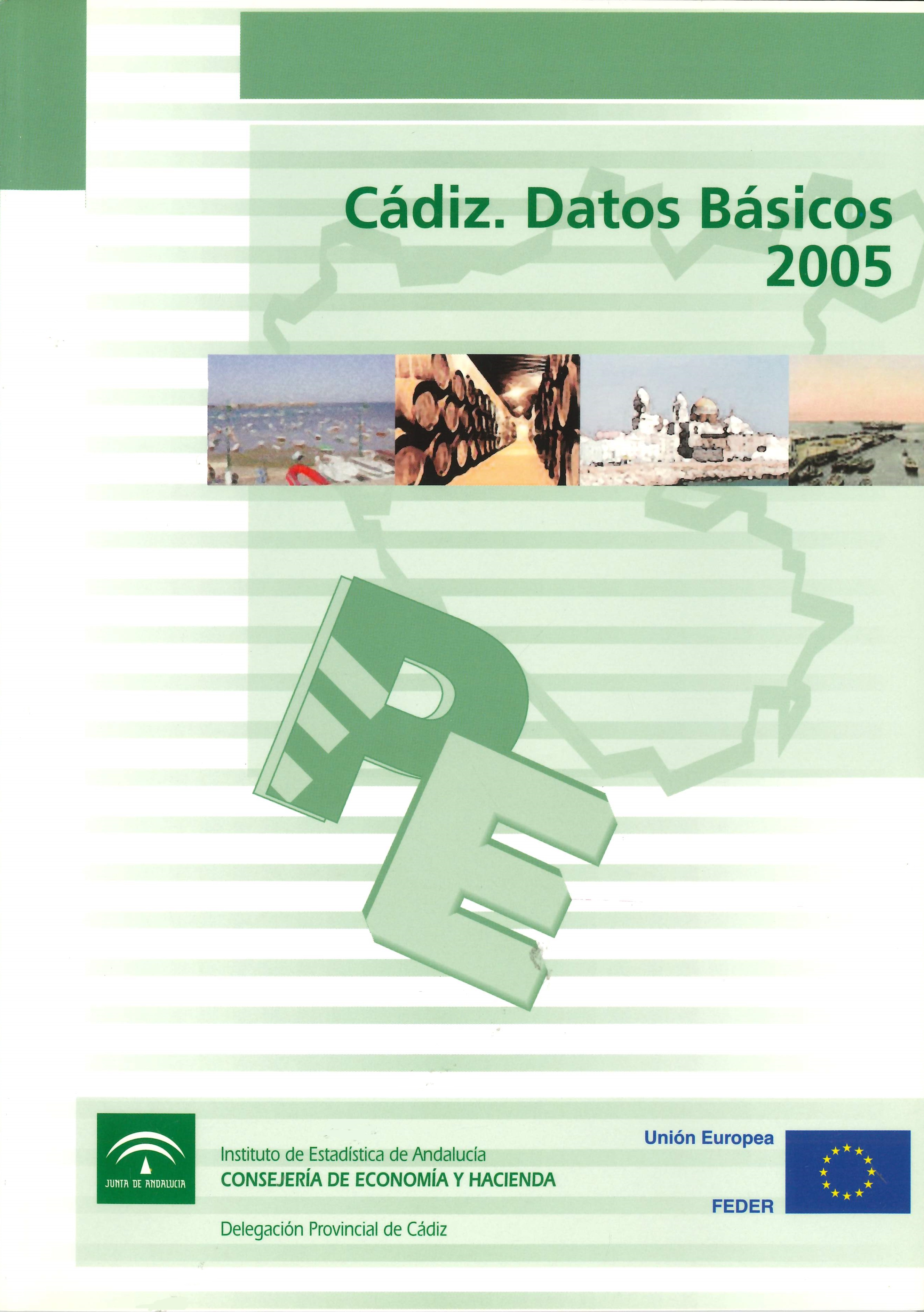 Imagen representativa de la publicación Cádiz: datos básicos 2005