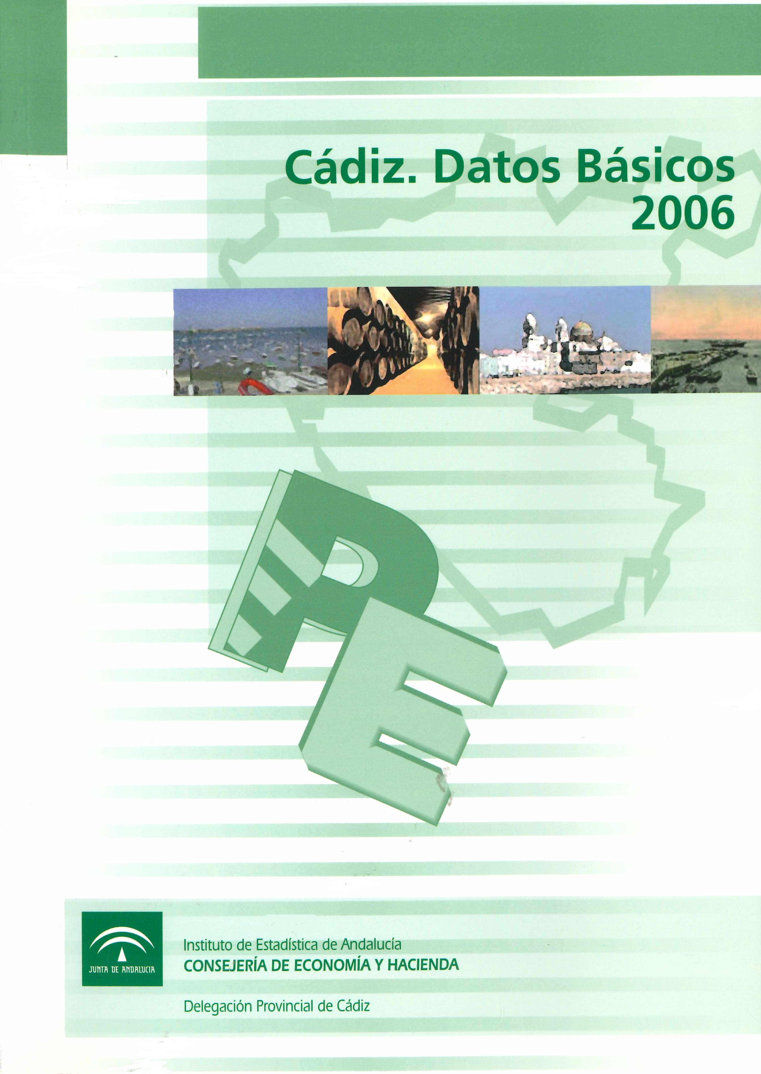 Imagen representativa de la publicación Cádiz: datos básicos 2006