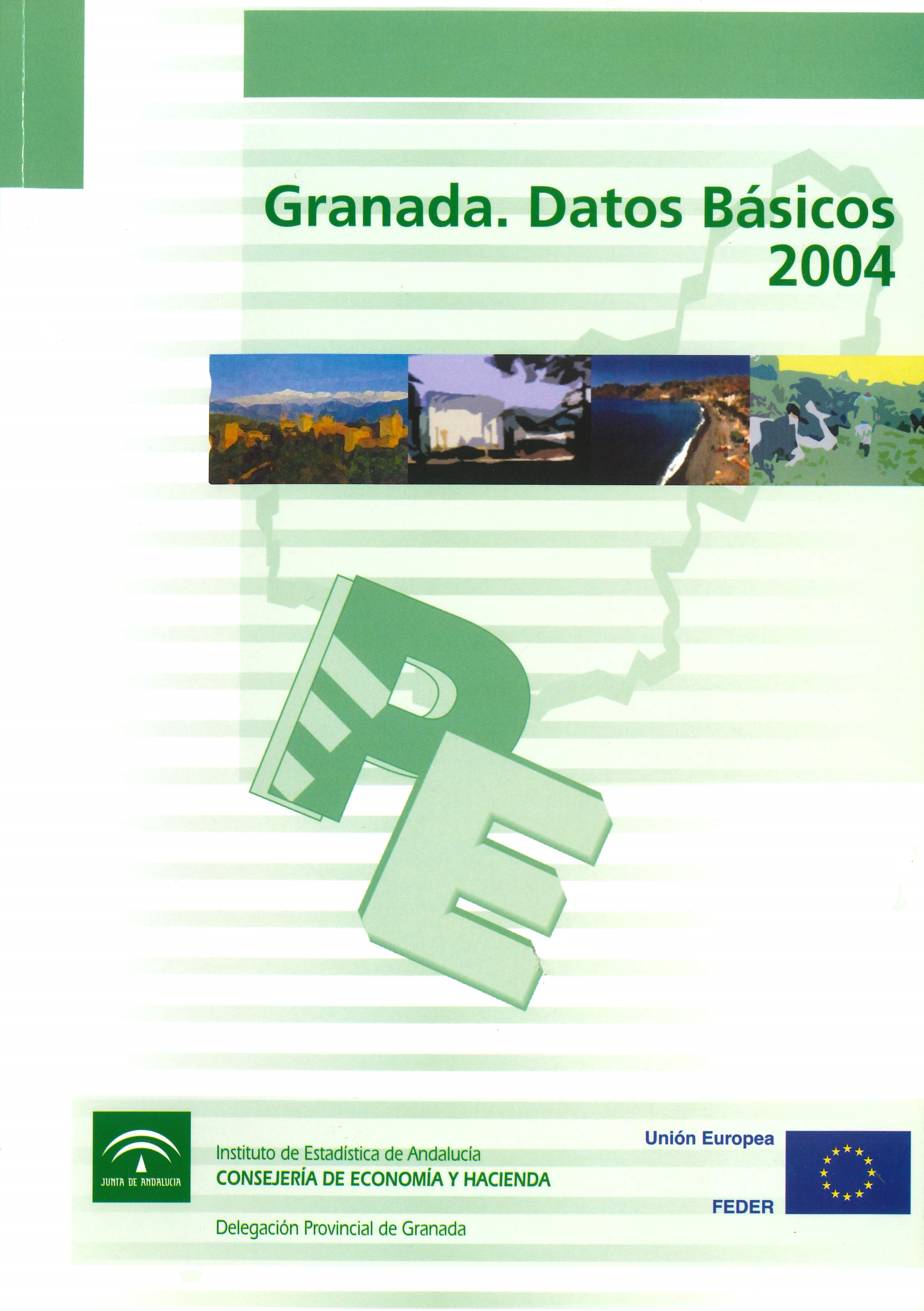 Imagen representativa de la publicación Granada: datos básicos 2004