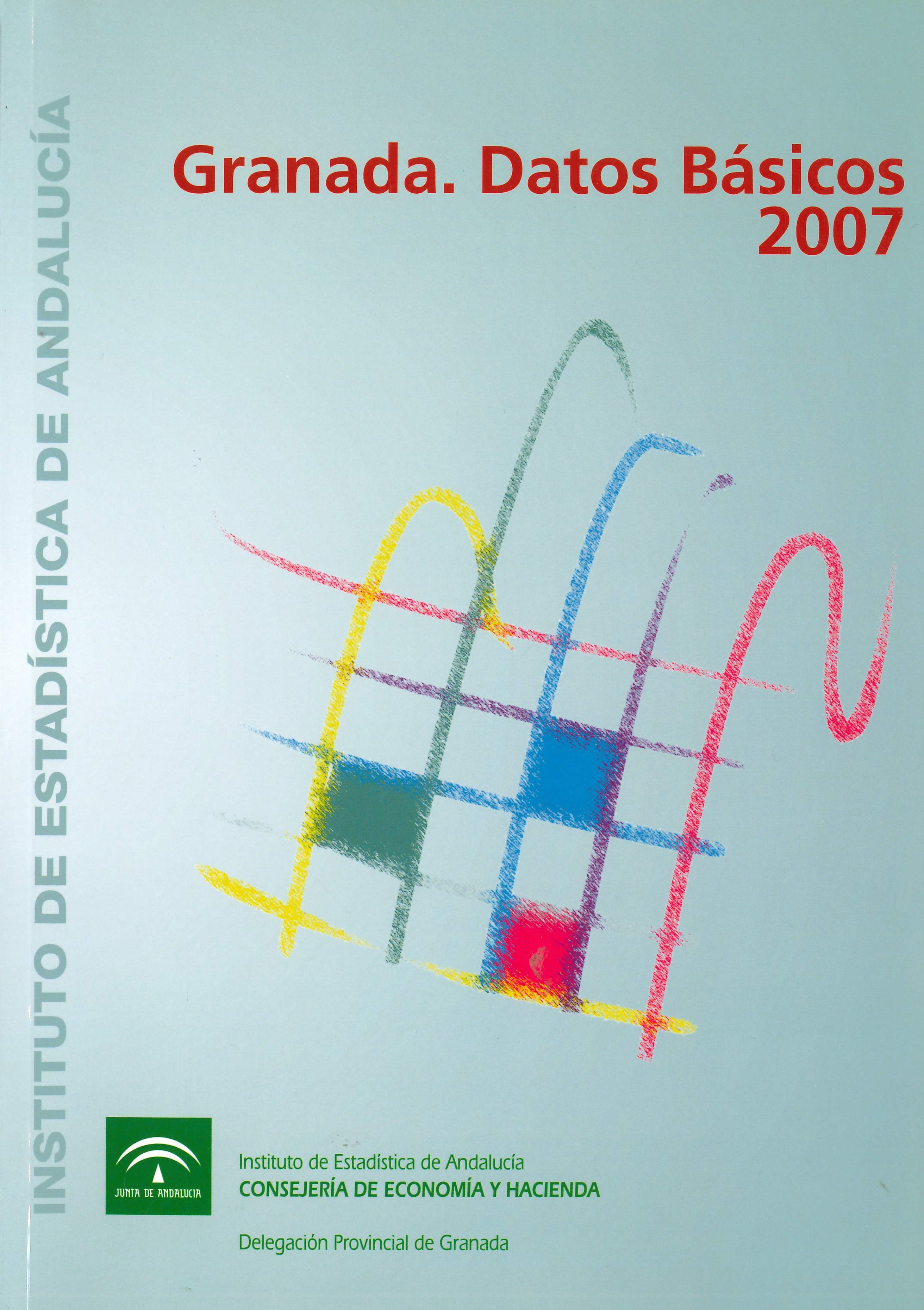 Imagen representativa de la publicación Granada: datos básicos 2007