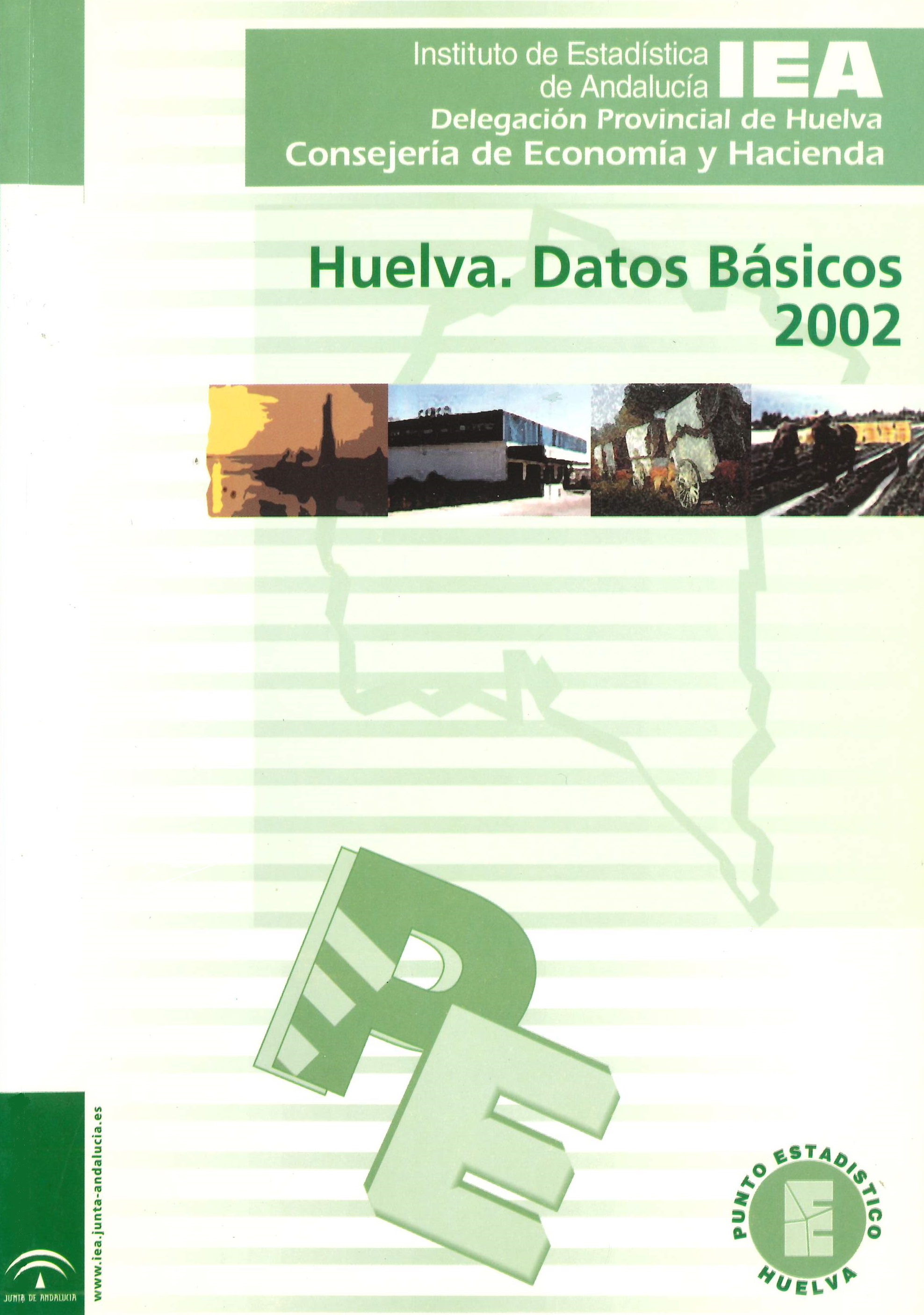 Imagen representativa de la publicación Huelva: datos básicos 2002