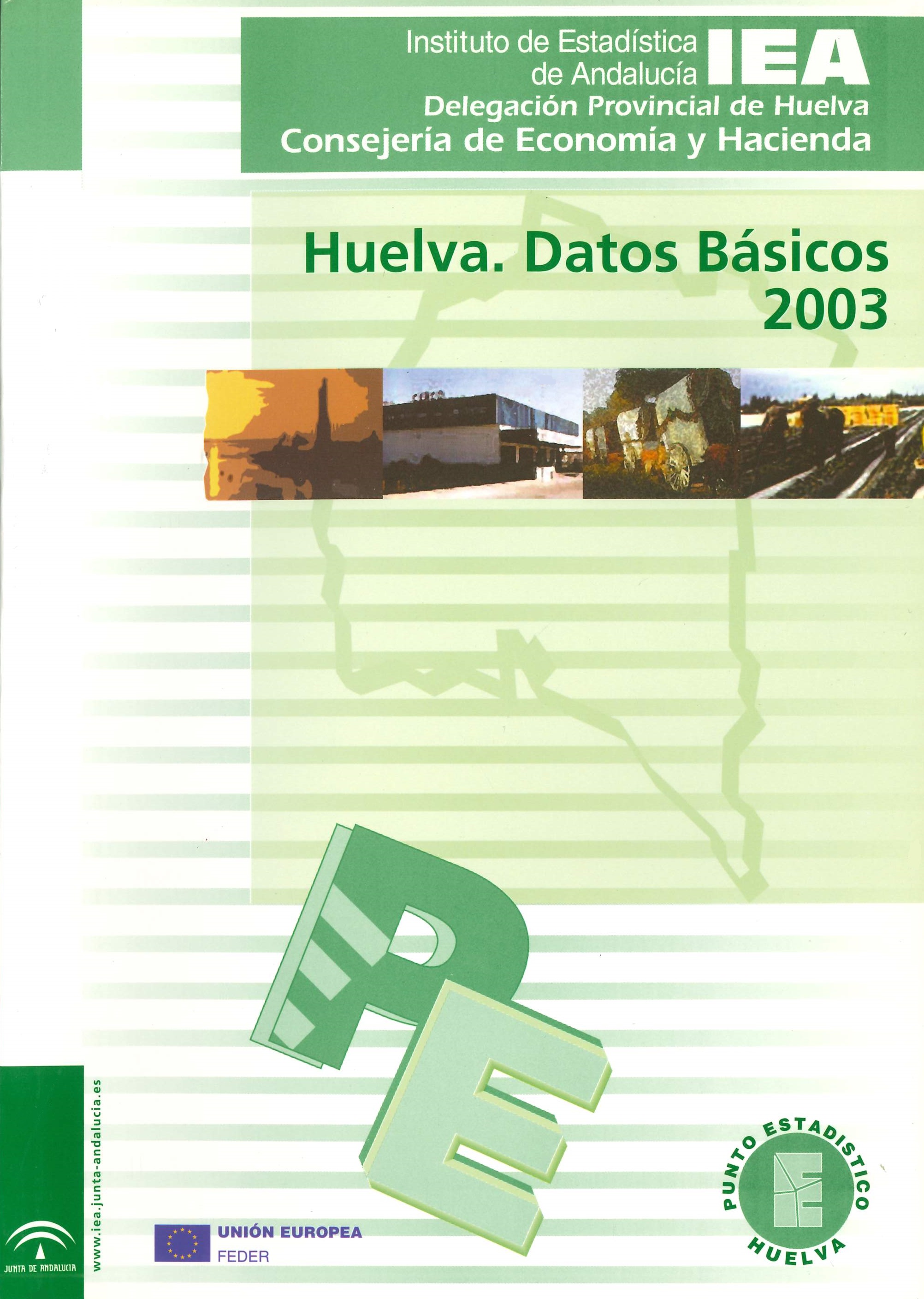 Imagen representativa de la publicación Huelva: datos básicos 2003