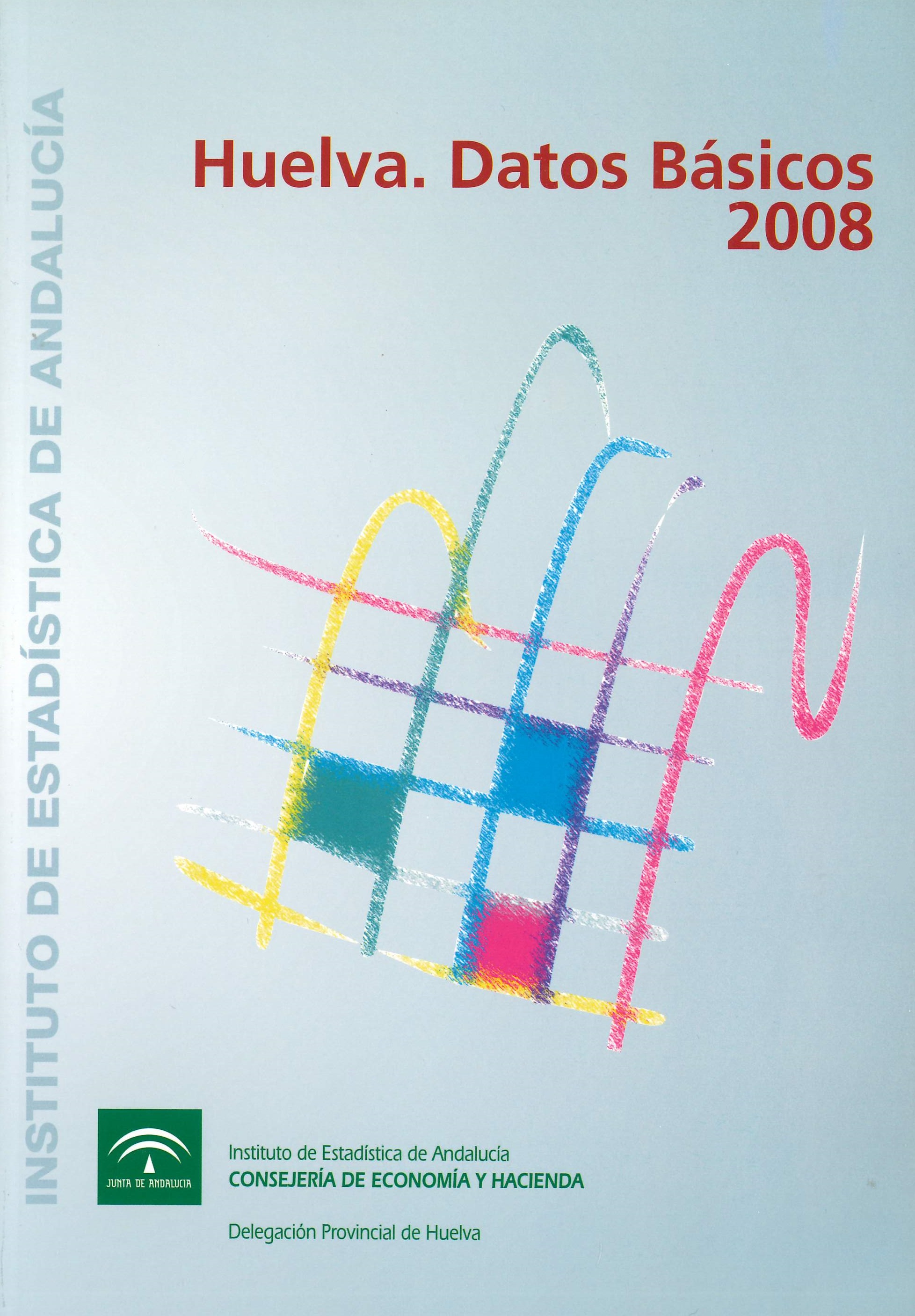 Imagen representativa de la publicación Huelva: datos básicos 2008