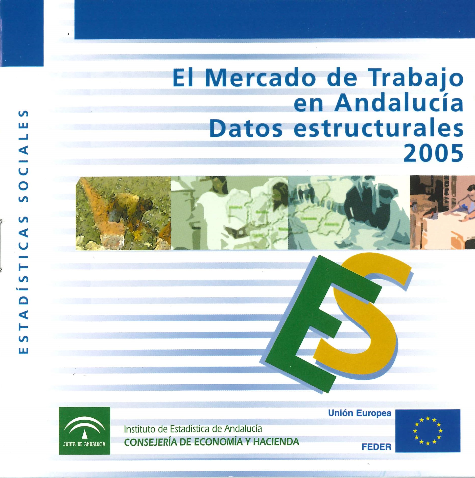 Imagen representativa de la pubicación El mercado de trabajo en Andalucía: datos estructurales 2005