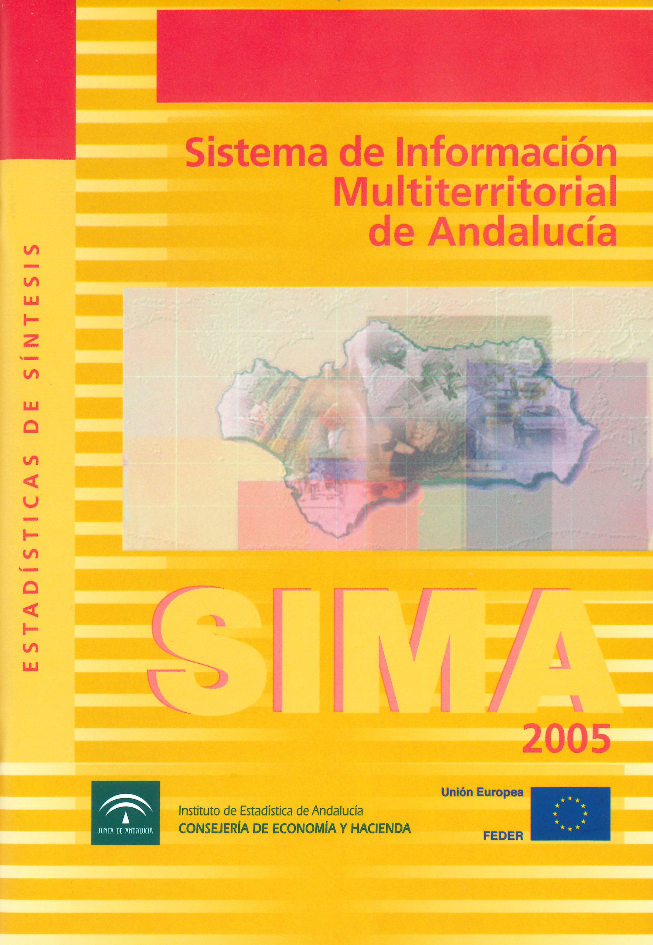 Imagen representativa de la publicación Sistema de Información Multiterritorial de Andalucía: SIMA 2005