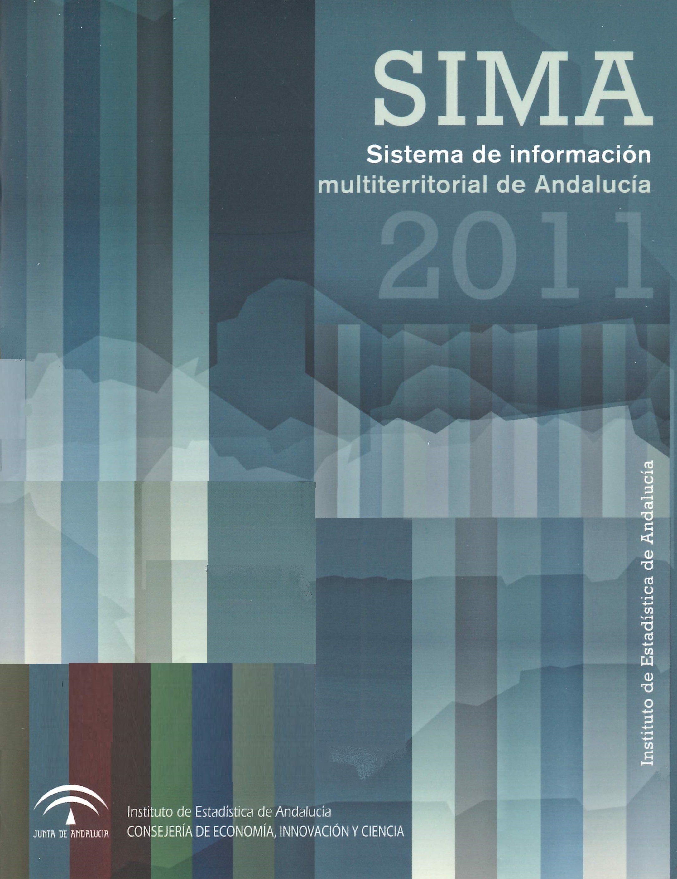 Imagen representativa de la publicación Sistema de Información Multiterritorial de Andalucía: SIMA 2011