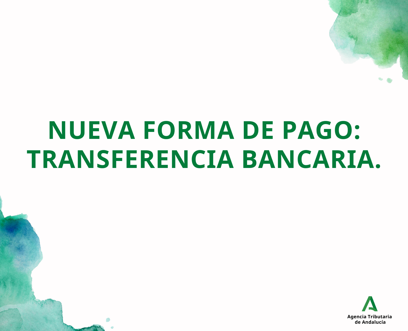 Nueva forma de pago por transferencia bancaria