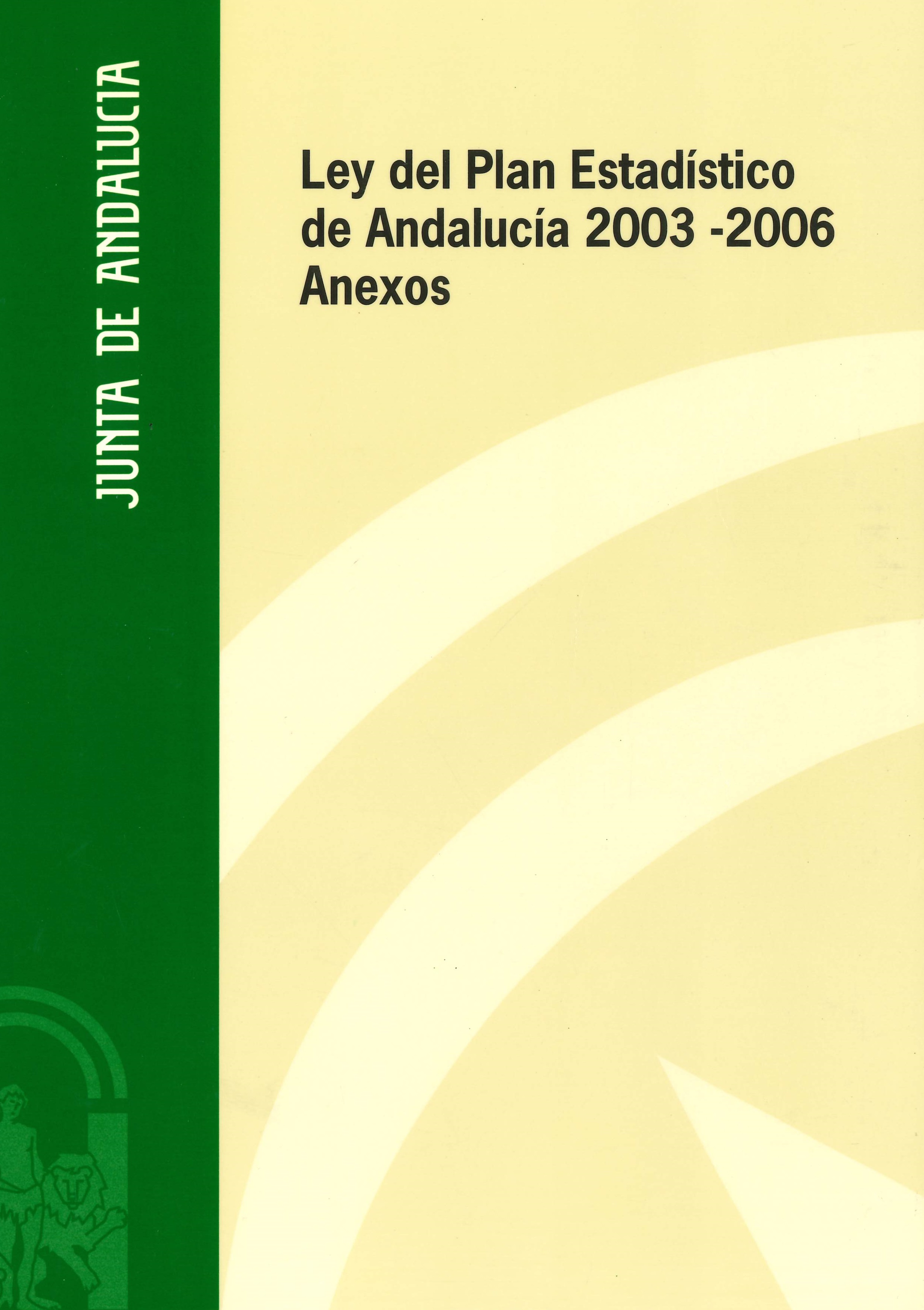 Imagen representativa de la publicación Ley del Plan Estadístico de Andalucía 2003-2006