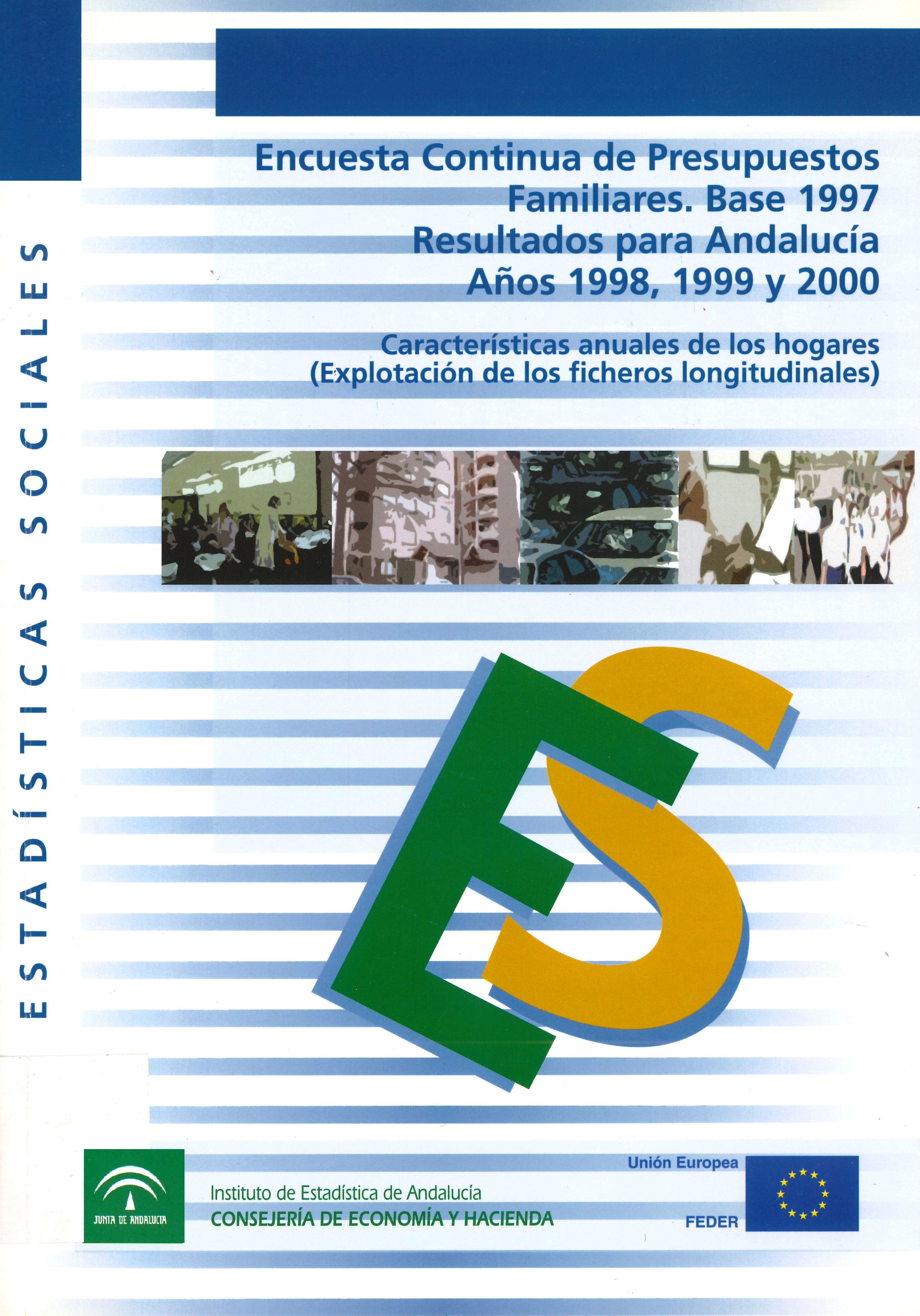 Imagen representativa de la publicación Encuesta continua de presupuestos familiares. Base 1997: resultados para Andalucía, años 1998, 1999 y 2000