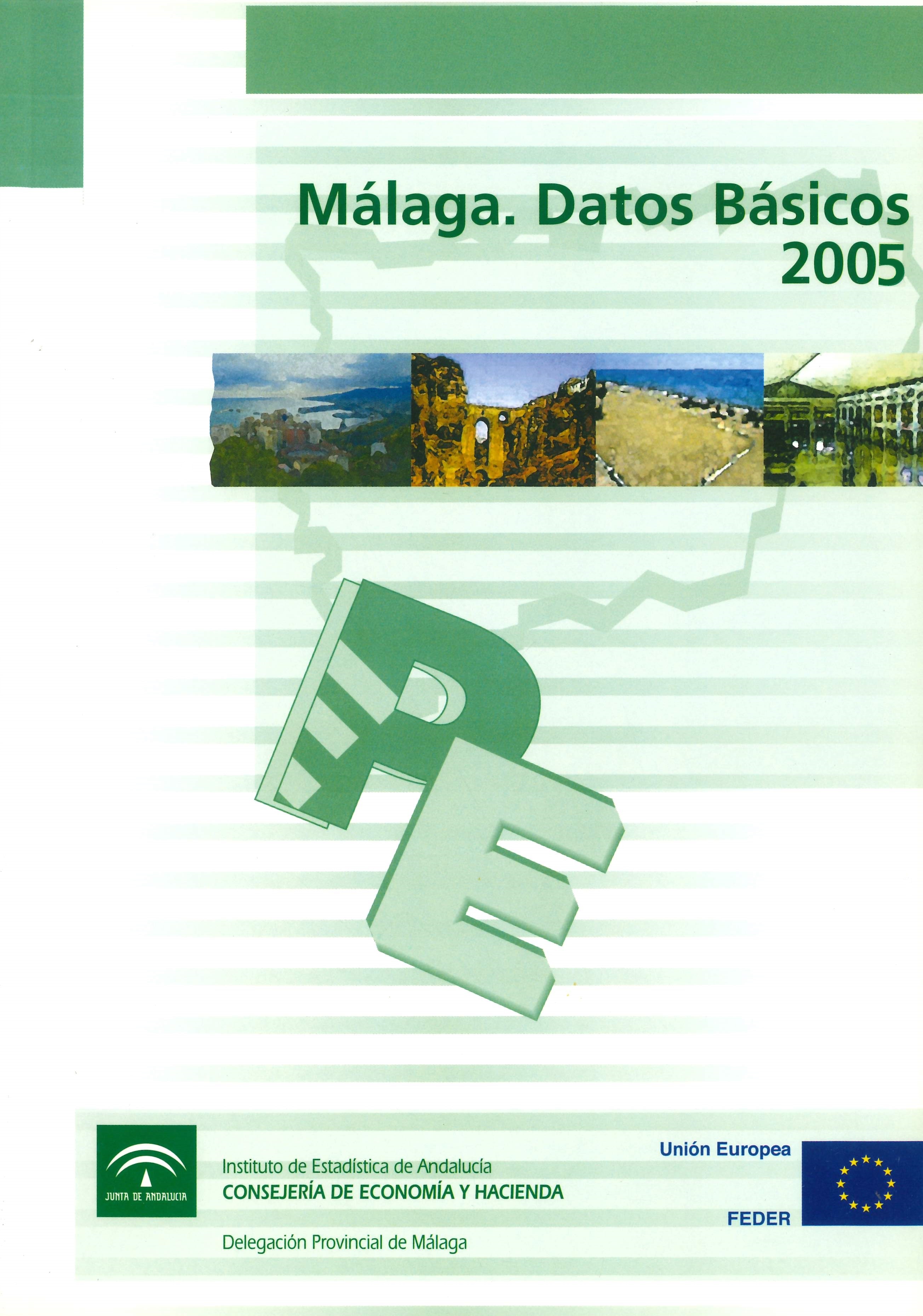 Imagen representativa de la publicación Málaga: datos básicos 2005