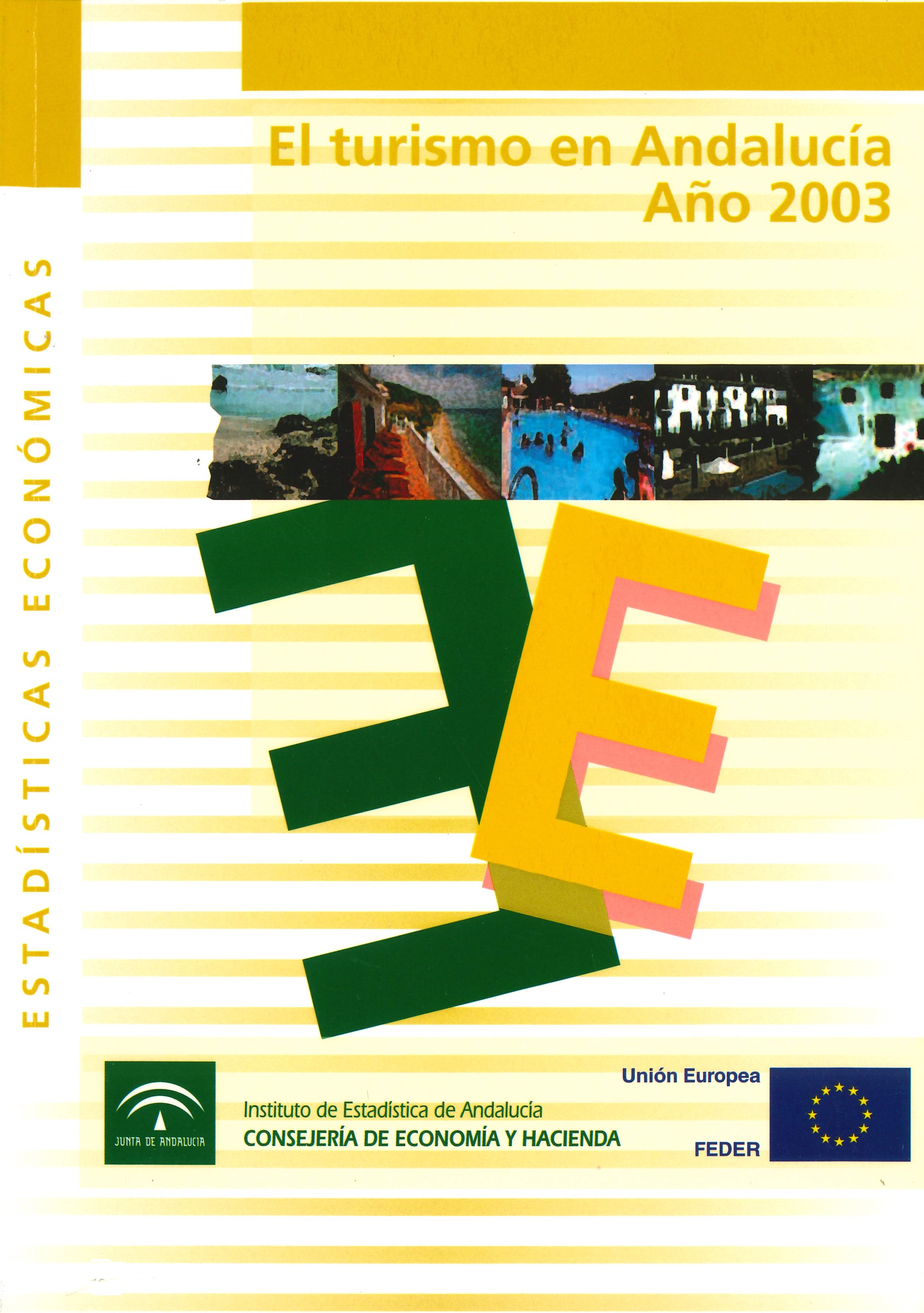 Imagen representativa de la publicación El turismo en Andalucía: año 2003