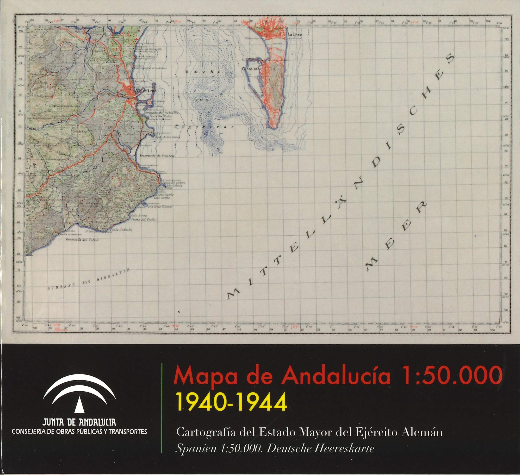 Imagen representativa de la publicación Mapa de Andalucía 1:50.000 1940-1944: cartografía del Estado Mayor del Ejército Alemán, Spanien 1:50.000. Deutsche HeeresKarte