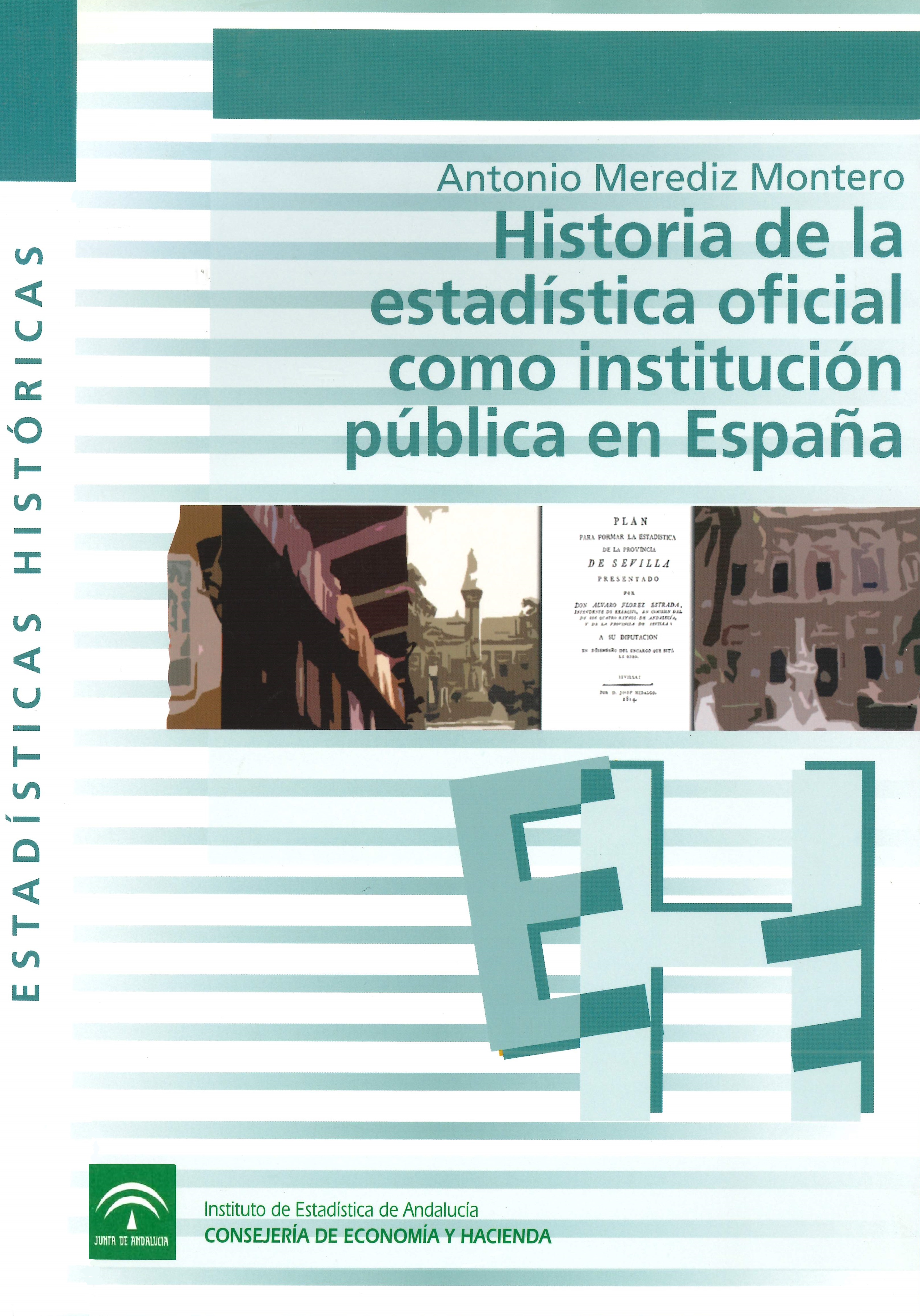 Imagen representativa de la publicación Historia de la estadistica oficial como institución pública en España