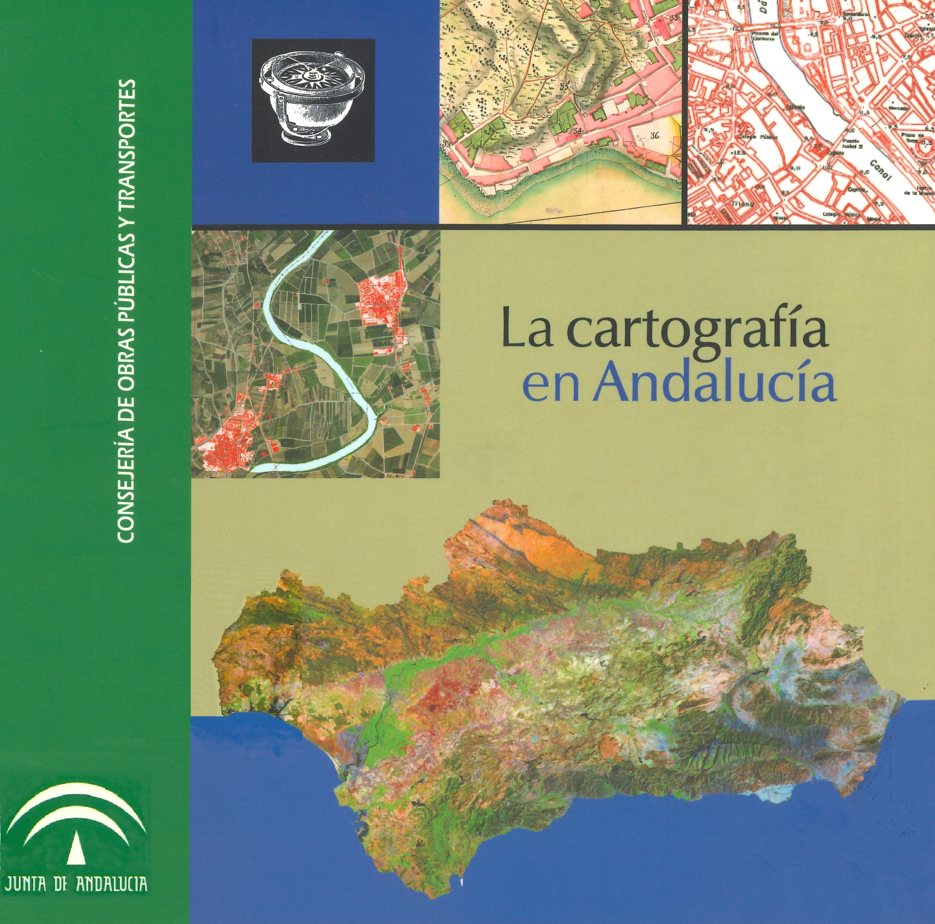 Imagen representativa de la publicación La cartografía en Andalucía:  las líneas de trabajo del Instituto de Cartografía de Andalucía