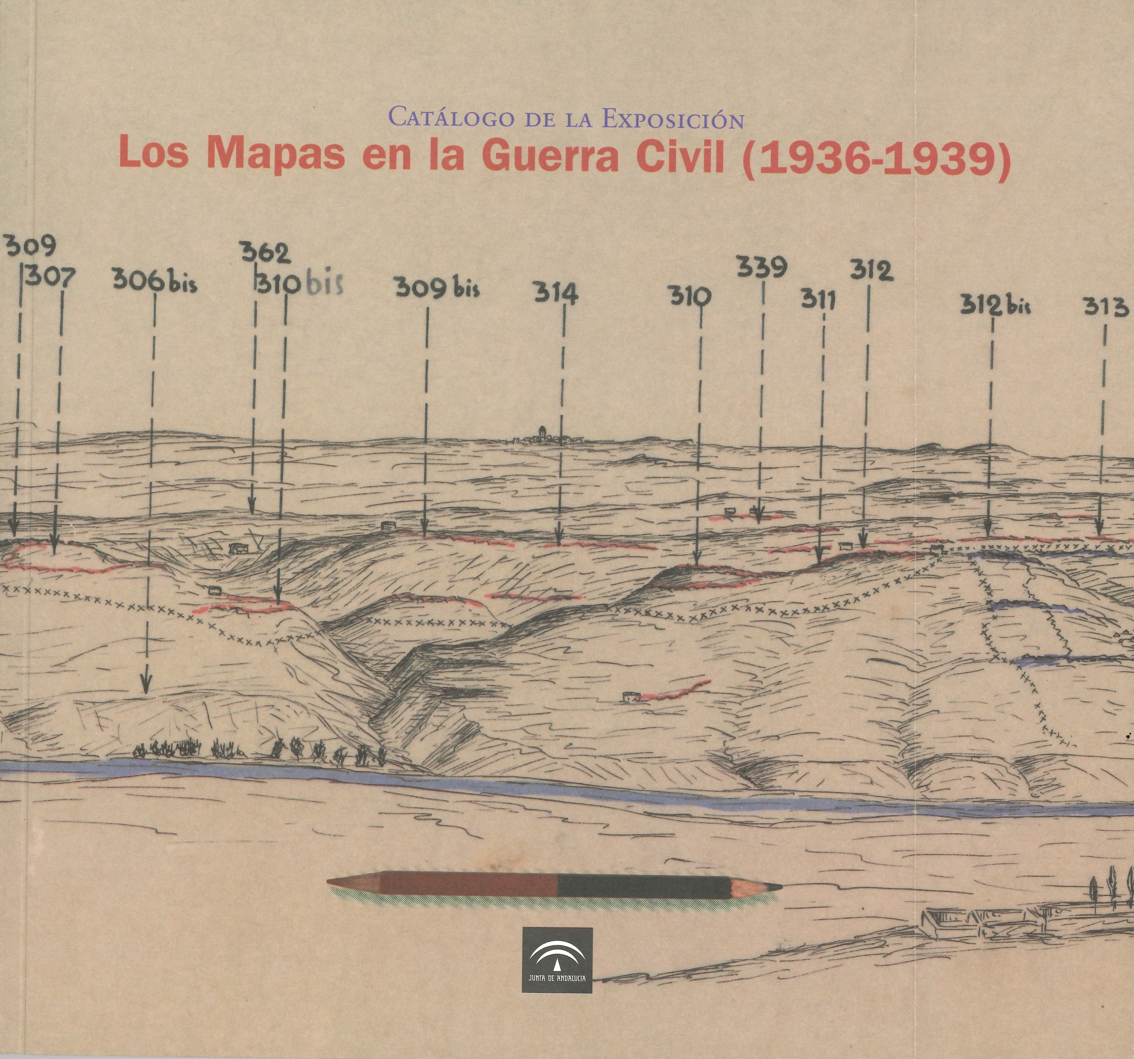 Imagen representativa de la publicación Catálogo de la exposición "Los mapas en la guerra civil (1936-1939)"