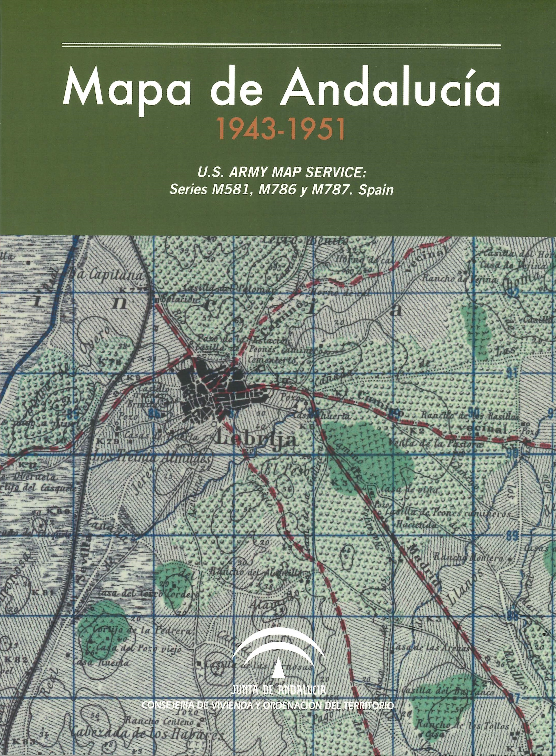 Imagen representativa de la publicación Andalucía 1943-1951: U.S. Army Map Service: Series M581, M786 y M787. Spain