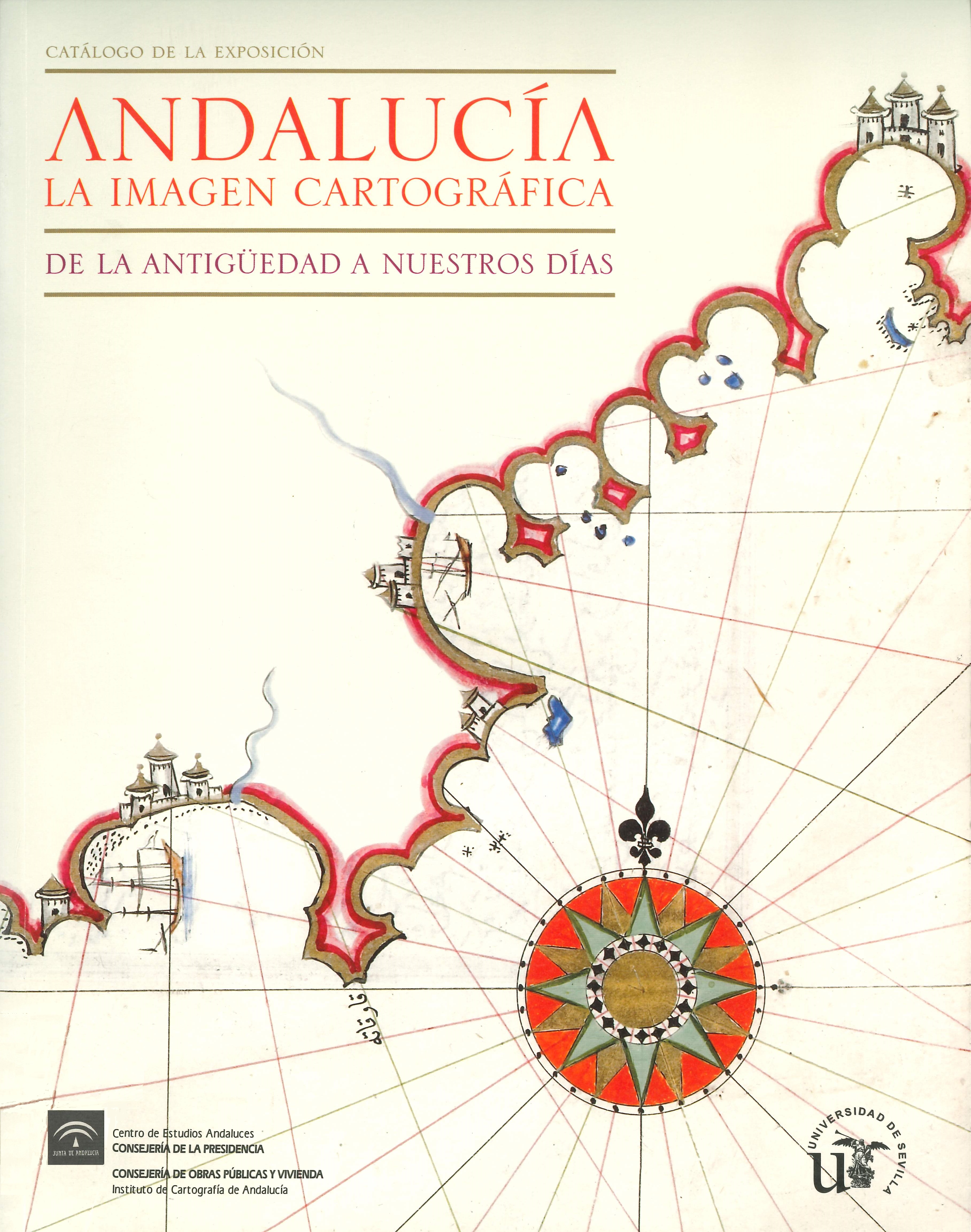 Imagen representativa de la publicación Catálogo de la exposición "Andalucía, la imagen cartográfica. De la antigüedad a nuestros días"