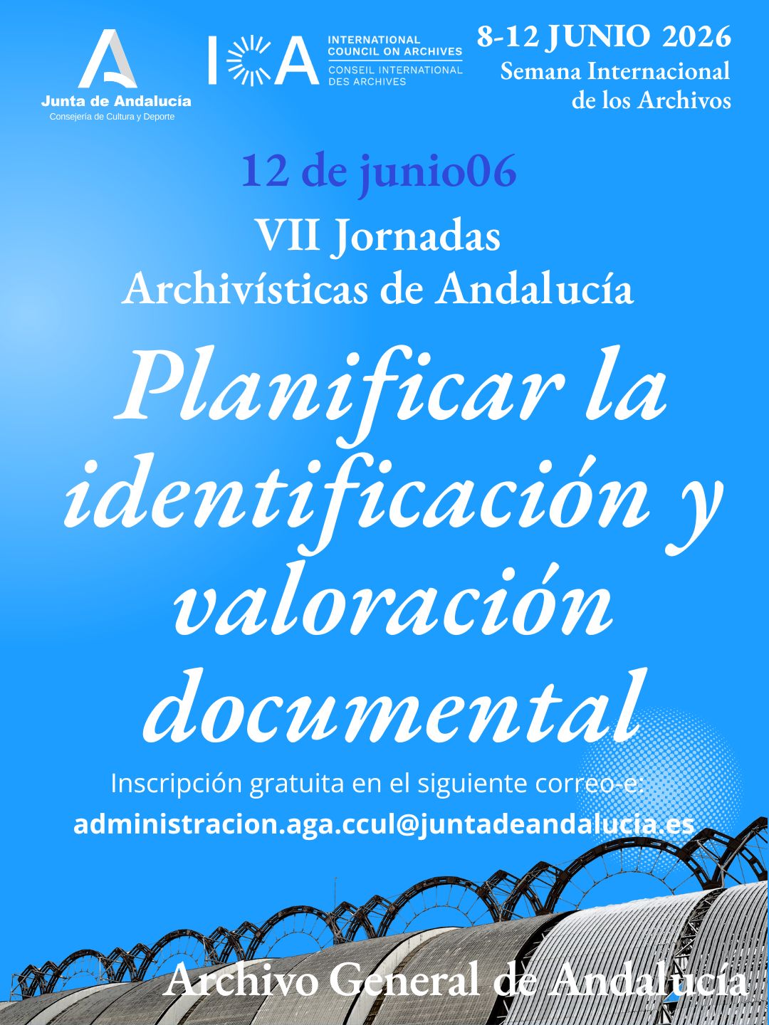 VII Jornadas Archivísticas de Andalucía