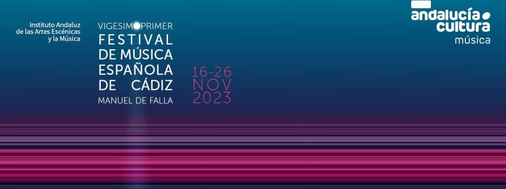 Banner de la edición 2023 del Festival de Música Española de Cádiz