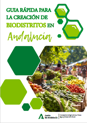 Guía rápida para la creación de Biodistritos en Andalucía