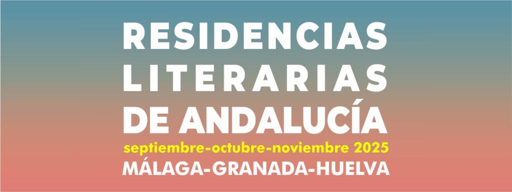 Cartel de la convocatoria 2025 de Residencias literarias